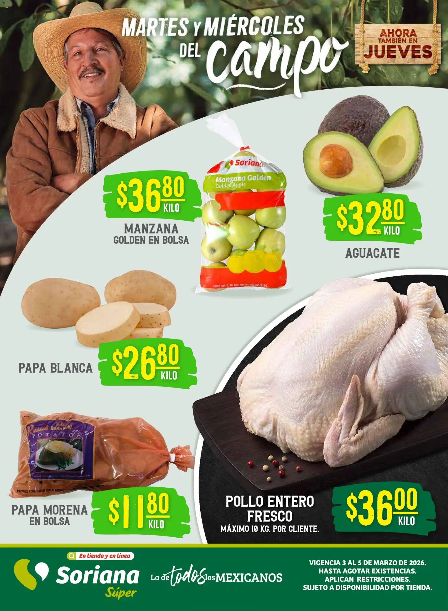 Nuevas ofertas de Soriana válidas en toda la República Mexicana desde el 03.03.2026. ¡Encuentra las mejores ofertas en Soriana Martes y Miércoles del Campo Súper: Saltillo y Torreón! | Página: 1 | Productos: Pollo, Papa, Manzana, Aguacate
