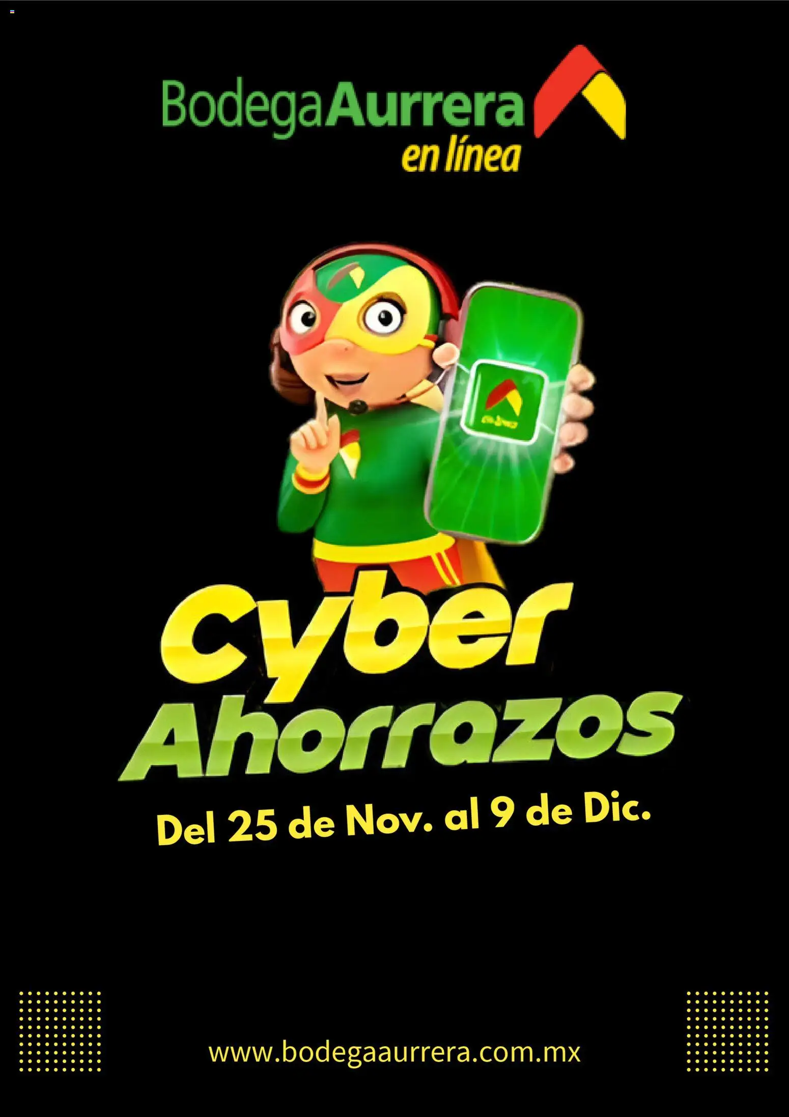 Nuevas ofertas de Bodega Aurrerá válidas en toda la República Mexicana desde el 25.11.2025. ¡Encuentra las mejores ofertas en Bodega Aurrerá Cyber Monday! | Página: 1