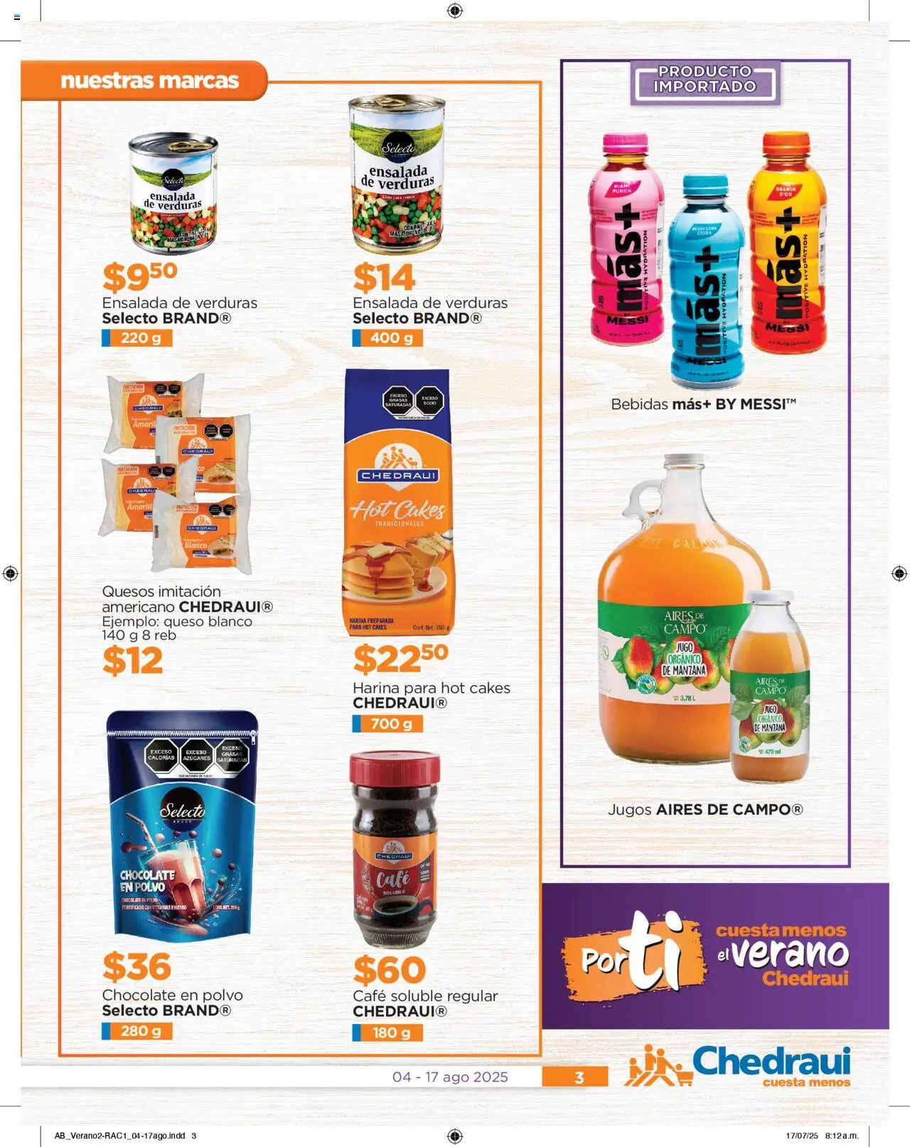 Nuevas ofertas de Chedraui válidas en toda la República Mexicana desde el 04.08.2025. ¡Encuentra las mejores ofertas en Chedraui folleto! | Página: 3 | Productos: Manzana, Café, Ensalada, Polvo