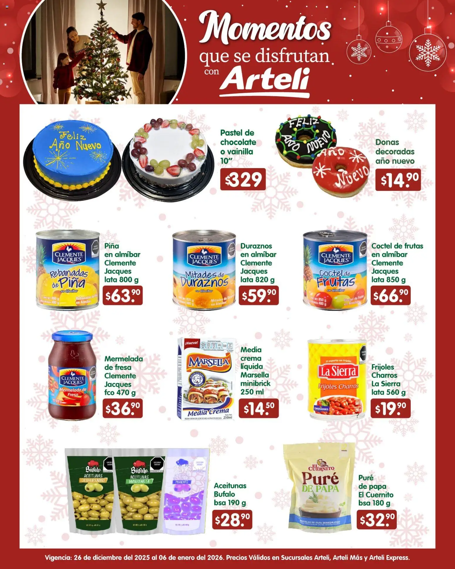 Nuevas ofertas de Arteli válidas en toda la República Mexicana desde el 26.12.2025. ¡Encuentra las mejores ofertas en Arteli folleto Quincenal! | Página: 2 | Productos: Fresa, Aceitunas, Cuernito, Crema