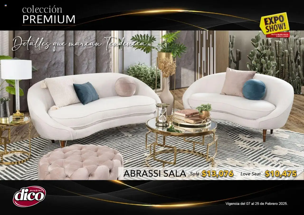 Nuevas ofertas de Muebles Dico válidas en toda la República Mexicana desde el 06.02.2025. ¡Encuentra las mejores ofertas en Muebles Dico catálogo Exposhow Premium! | Página: 52 | Productos: Sofá