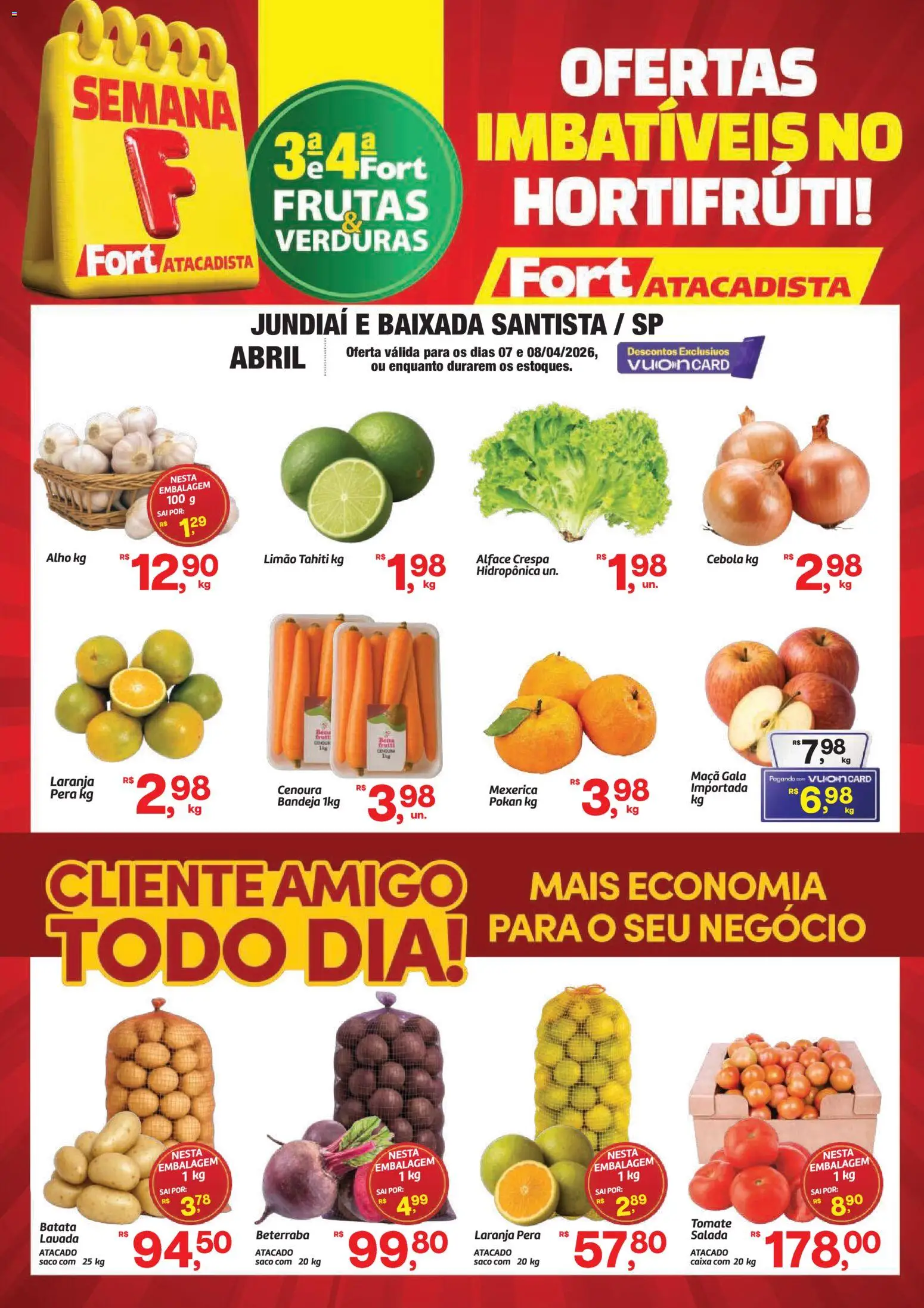 Fort Atacadista Folheto - válido de 07.04.2026 | Página: 1 | Produtos: Mexerica, Alho, Salada, Batata