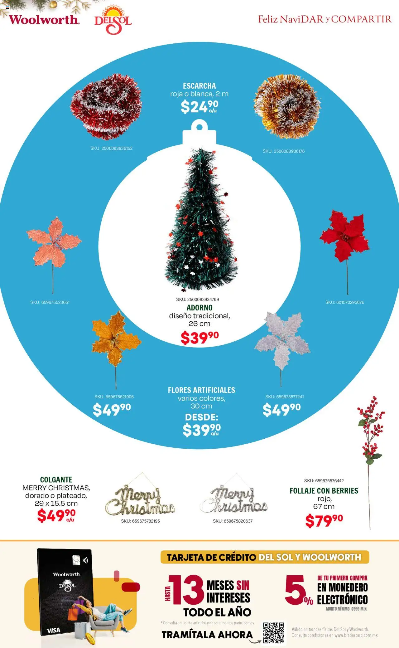 Nuevas ofertas de Del Sol y Woolworth válidas en toda la República Mexicana desde el 09.10.2025. ¡Encuentra las mejores ofertas en Del Sol y Woolworth - Catálogo Feliz NaviDar y Compartir ! | Página: 13 | Productos: Monedero