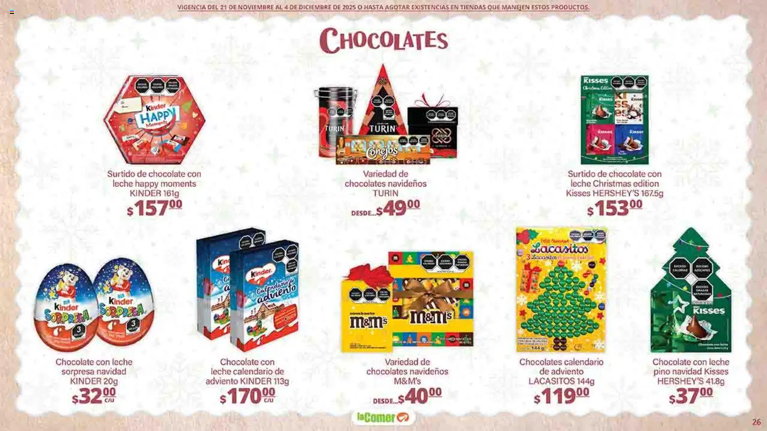 Nuevas ofertas de La Comer válidas en toda la República Mexicana desde el 21.11.2025. ¡Encuentra las mejores ofertas en La Comer folleto Felices Fiestas! | Página: 26 | Productos: Leche, Chocolate