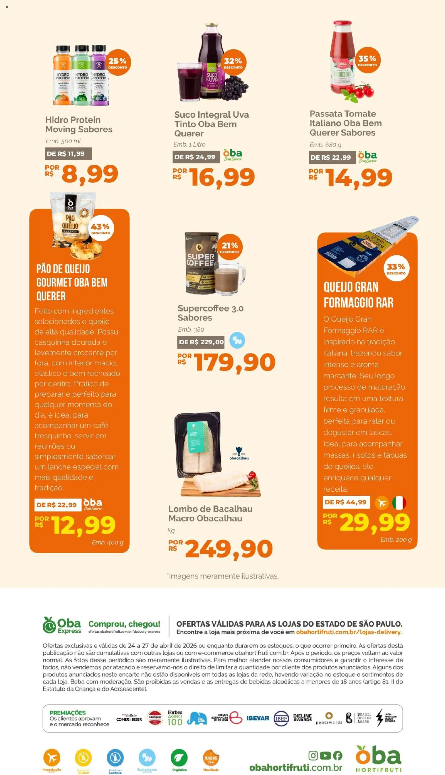 Oba Hortifruti Folheto - válido de 24.04.2026 | Página: 7 | Produtos: Bacalhau, Lombo, Suco, Pão de queijo