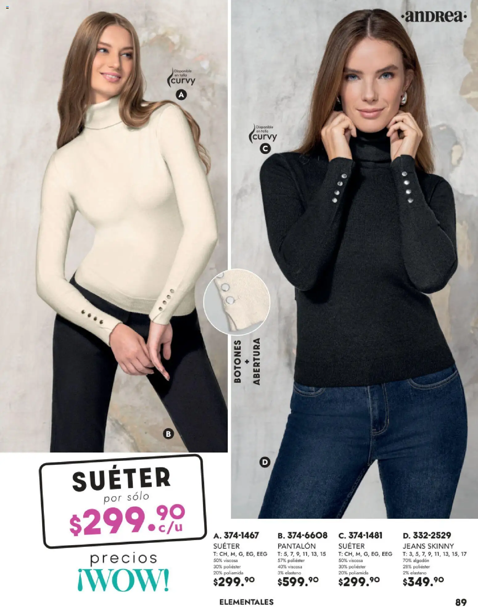 Nuevas ofertas de Andrea válidas en toda la República Mexicana desde el 26.11.2025. ¡Encuentra las mejores ofertas en Andrea catálogo Vestir! | Página: 89 | Productos: Suéter, Algodón