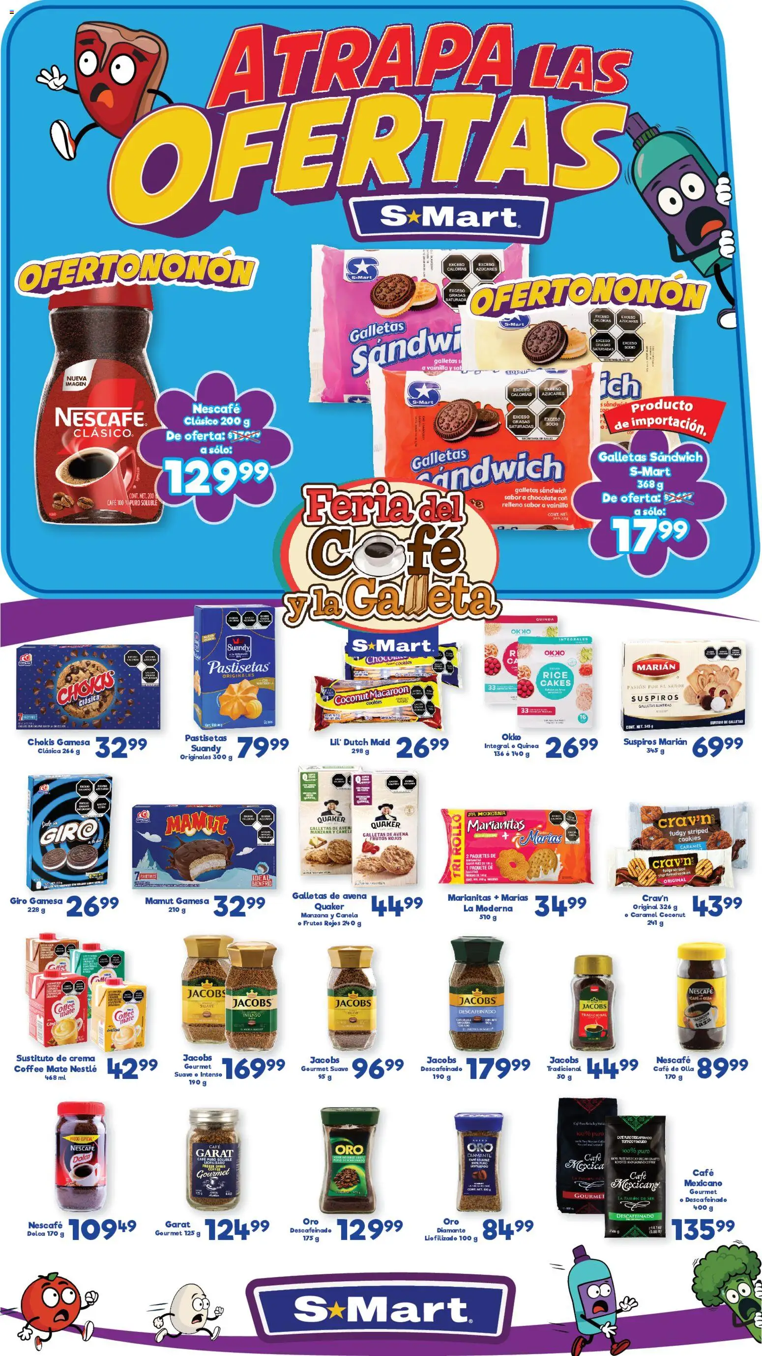 Nuevas ofertas de S-Mart válidas en toda la República Mexicana desde el 20.02.2026. ¡Encuentra las mejores ofertas en S-Mart folleto Ofertas de feria Juárez! | Página: 1 | Productos: Avena, Crema, Chocolate, Galletas