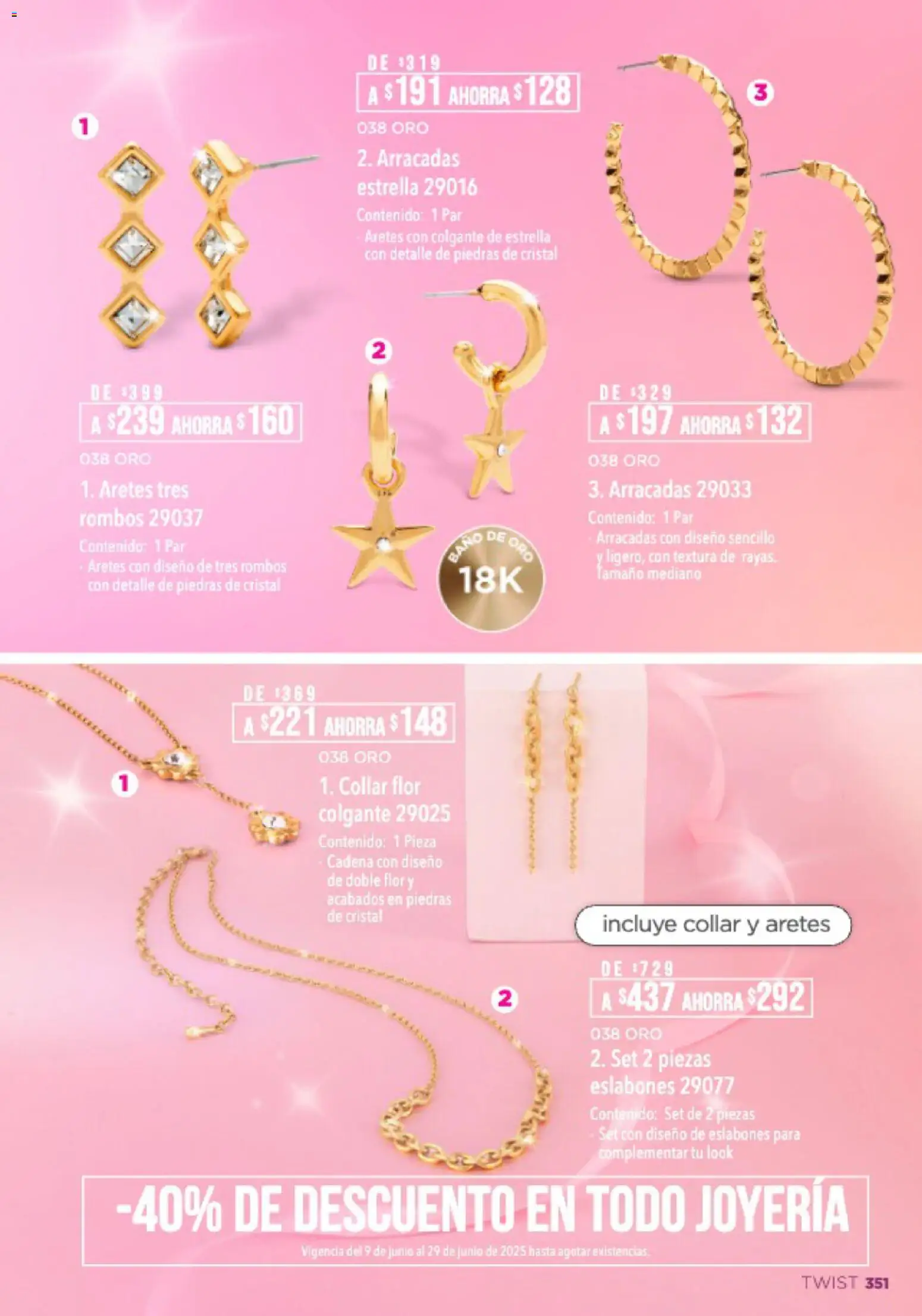 Nuevas ofertas de Ilusión válidas en toda la República Mexicana desde el 01.04.2026. ¡Encuentra las mejores ofertas en Ilusión catálogo Primavera! | Página: 353 | Productos: Collar, Aretes, Cadena