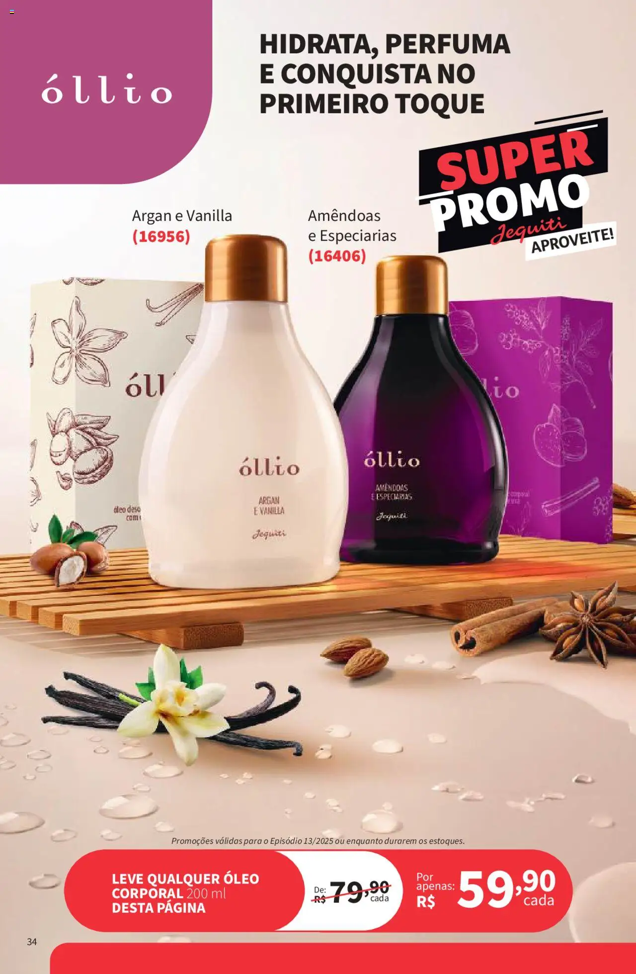 Jequiti Folheto - válido de 19.09.2025 | Página: 34 | Produtos: Óleo, Amêndoas