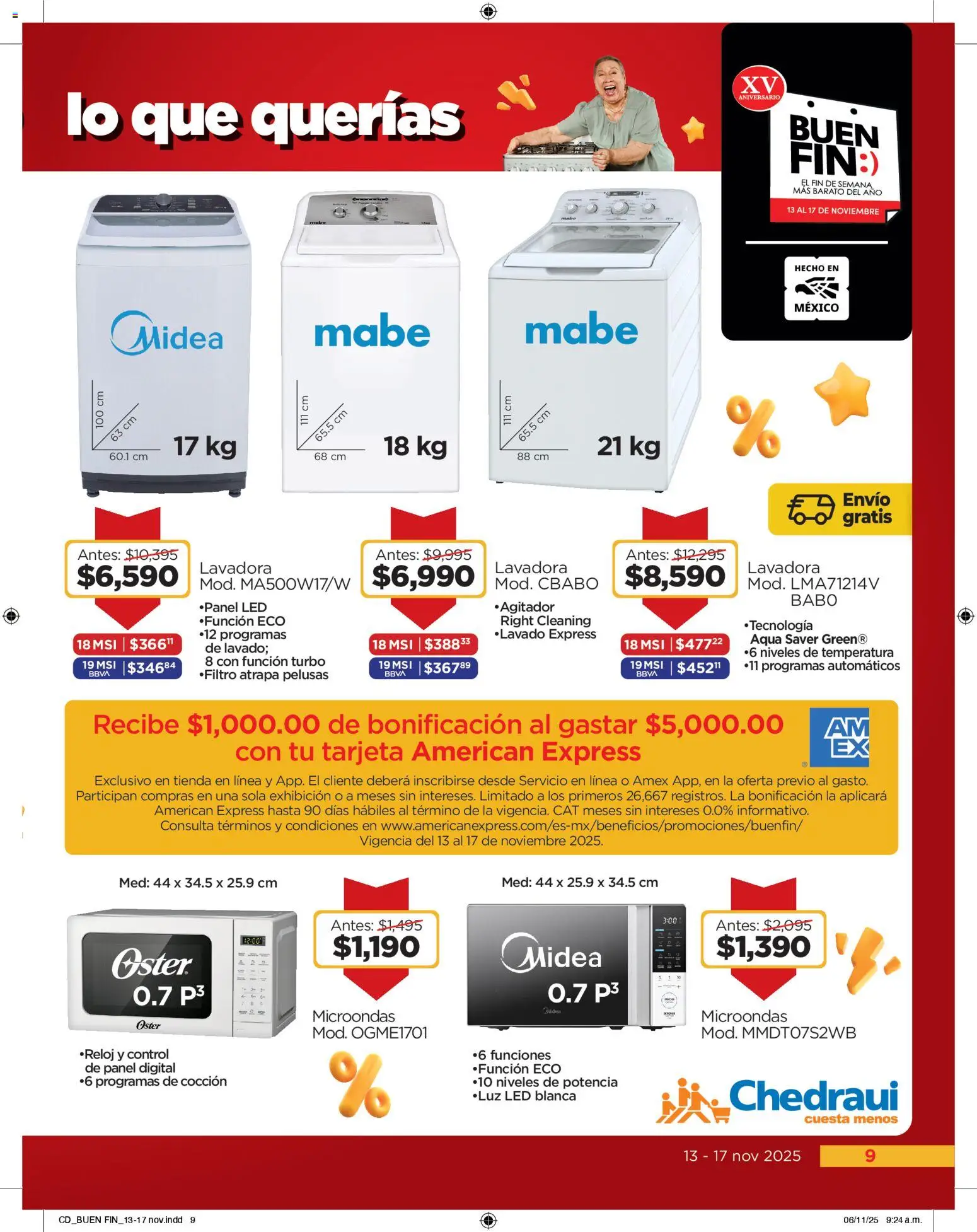 Nuevas ofertas de Chedraui válidas en toda la República Mexicana desde el 13.11.2025. ¡Encuentra las mejores ofertas en Chedraui Buen Fin! | Página: 9 | Productos: Lavadora, Microondas