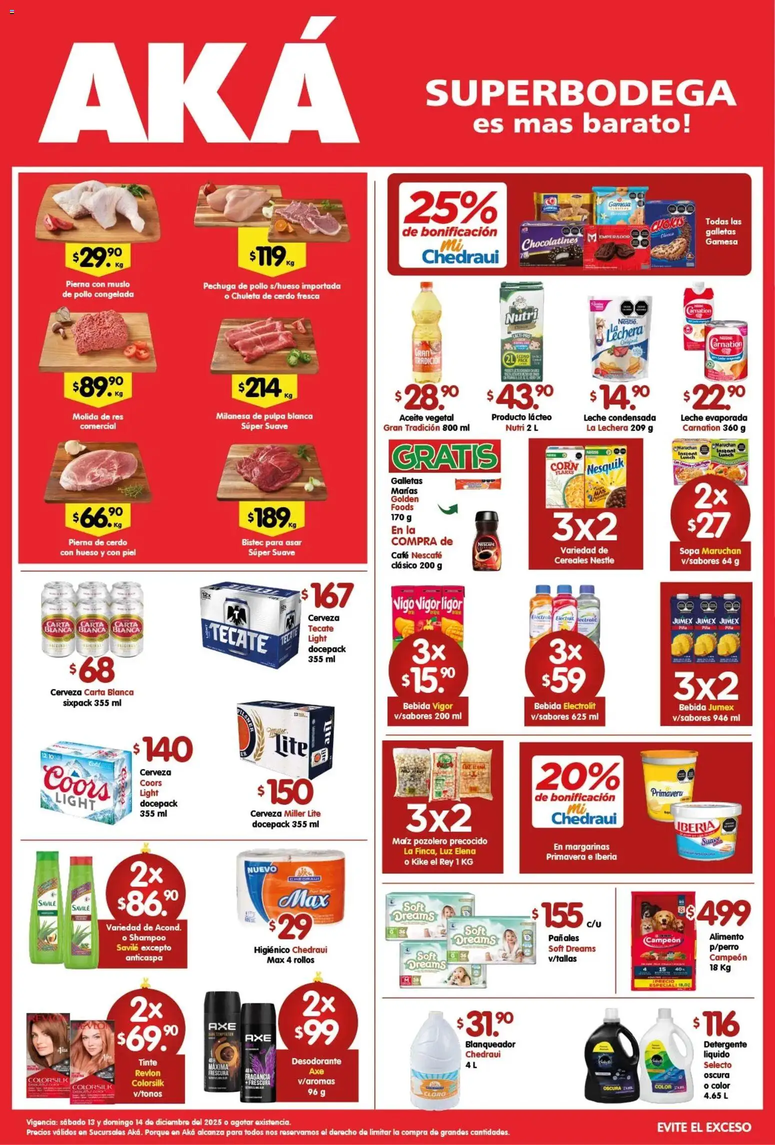 Nuevas ofertas de Arteli válidas en toda la República Mexicana desde el 13.12.2025. ¡Encuentra las mejores ofertas en Arteli folleto Aká Superbodegas! | Página: 1 | Productos: Leche, Cerdo, Pañales, Cloro