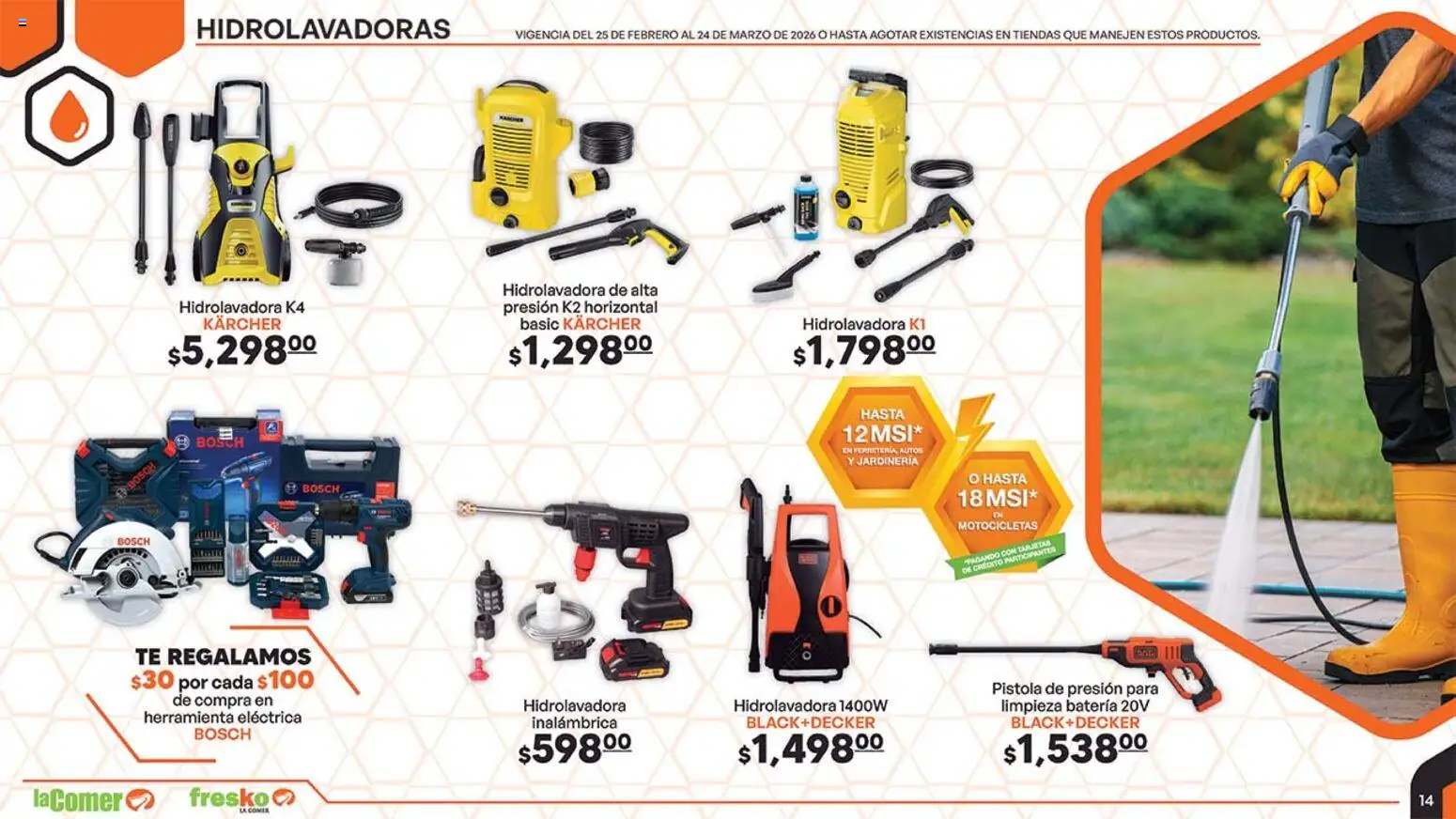 Nuevas ofertas de La Comer válidas en toda la República Mexicana desde el 25.02.2026. ¡Encuentra las mejores ofertas en La Comer folleto! | Página: 14 | Productos: Hidrolavadora, Té, Batería