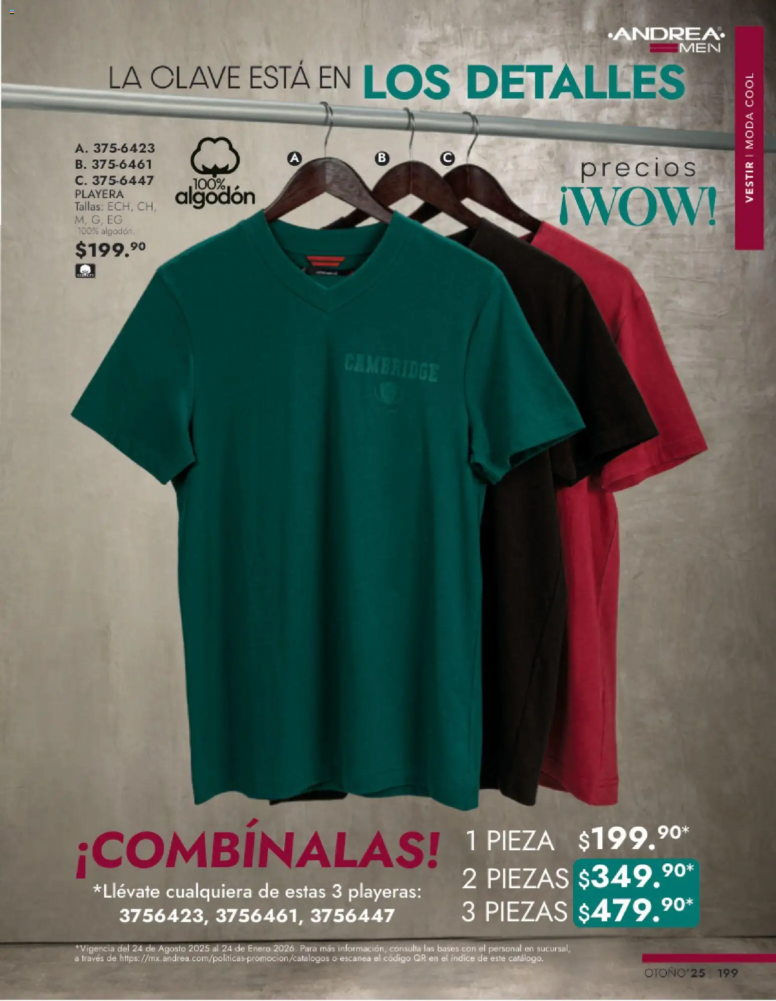 Nuevas ofertas de Andrea válidas en toda la República Mexicana desde el 26.11.2025. ¡Encuentra las mejores ofertas en Andrea catálogo Vestir Caballero otoño! | Página: 37 | Productos: Algodón, Playera