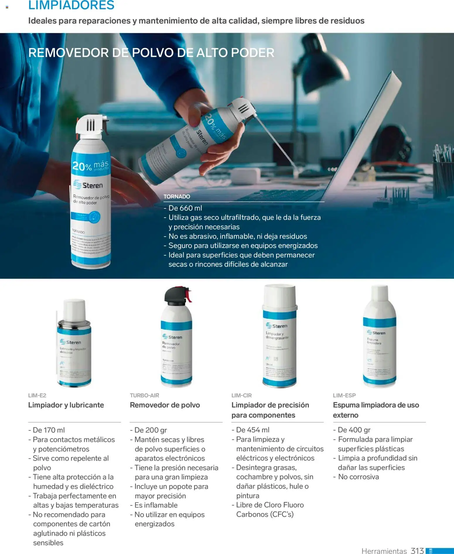 Nuevas ofertas de Steren válidas en toda la República Mexicana desde el 01.01.2026. ¡Encuentra las mejores ofertas en Steren catálogo! | Página: 325 | Productos: Espuma, Limpiador, Desengrasante, Repelente