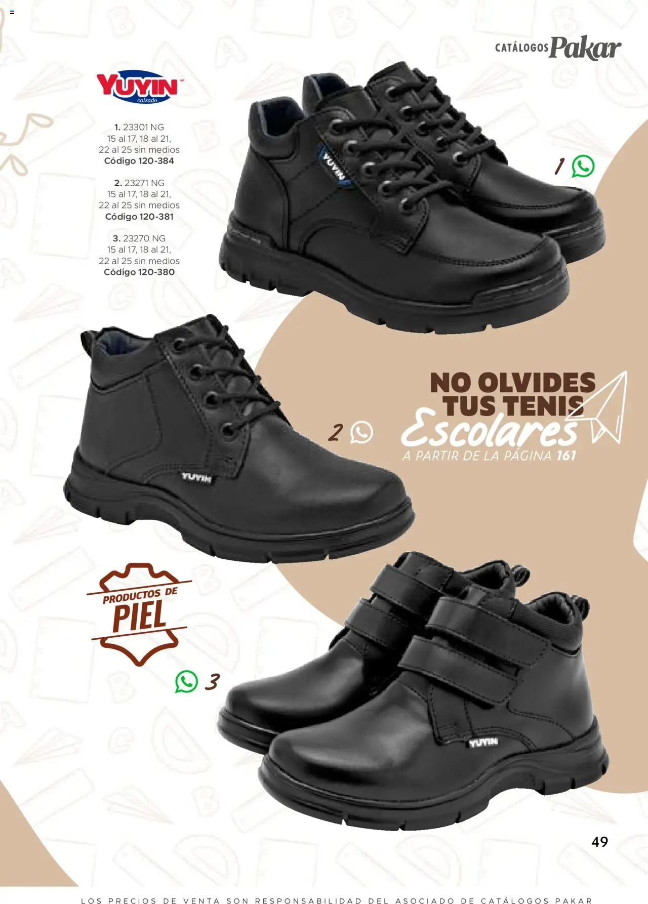 Nuevas ofertas de SC Pakar válidas en toda la República Mexicana desde el 24.07.2025. ¡Encuentra las mejores ofertas en SC Pakar - Catálogo Nino otoño / invierno! | Página: 49 | Productos: Tenis