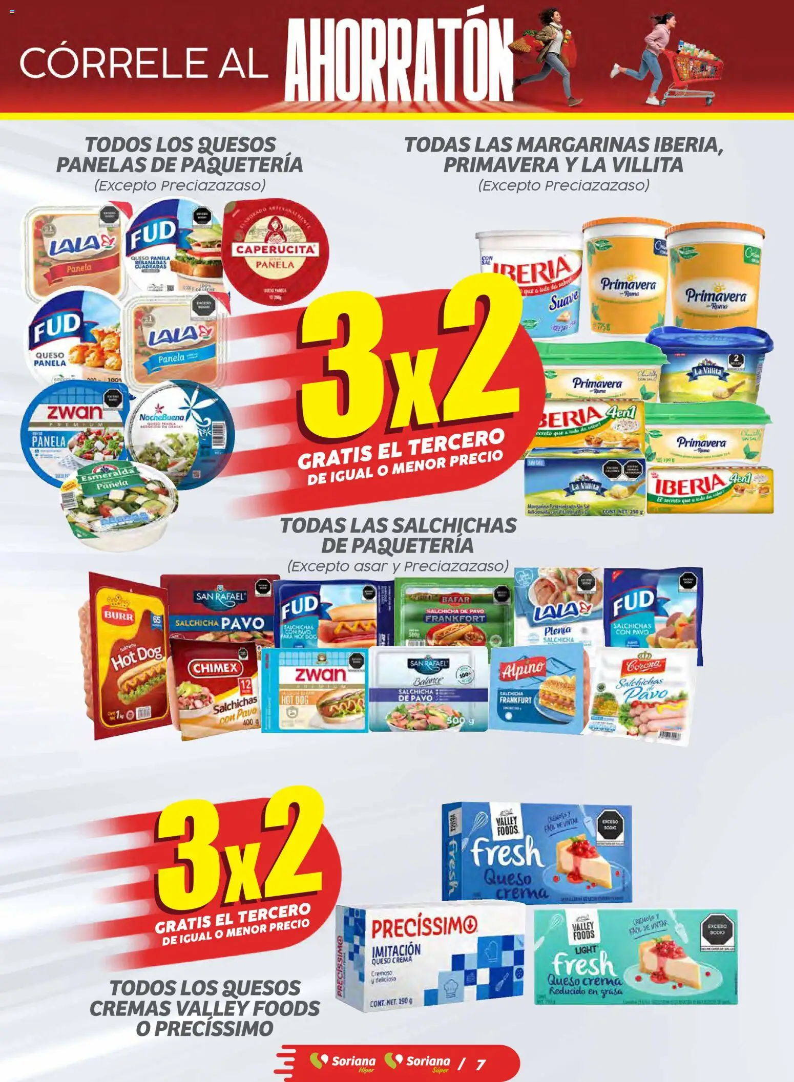 Nuevas ofertas de Soriana válidas en toda la República Mexicana desde el 06.11.2025. ¡Encuentra las mejores ofertas en Soriana - Ahorratón Soriana Súper Nacional! | Página: 7 | Productos: Sal, Salchicha, Queso crema, Queso