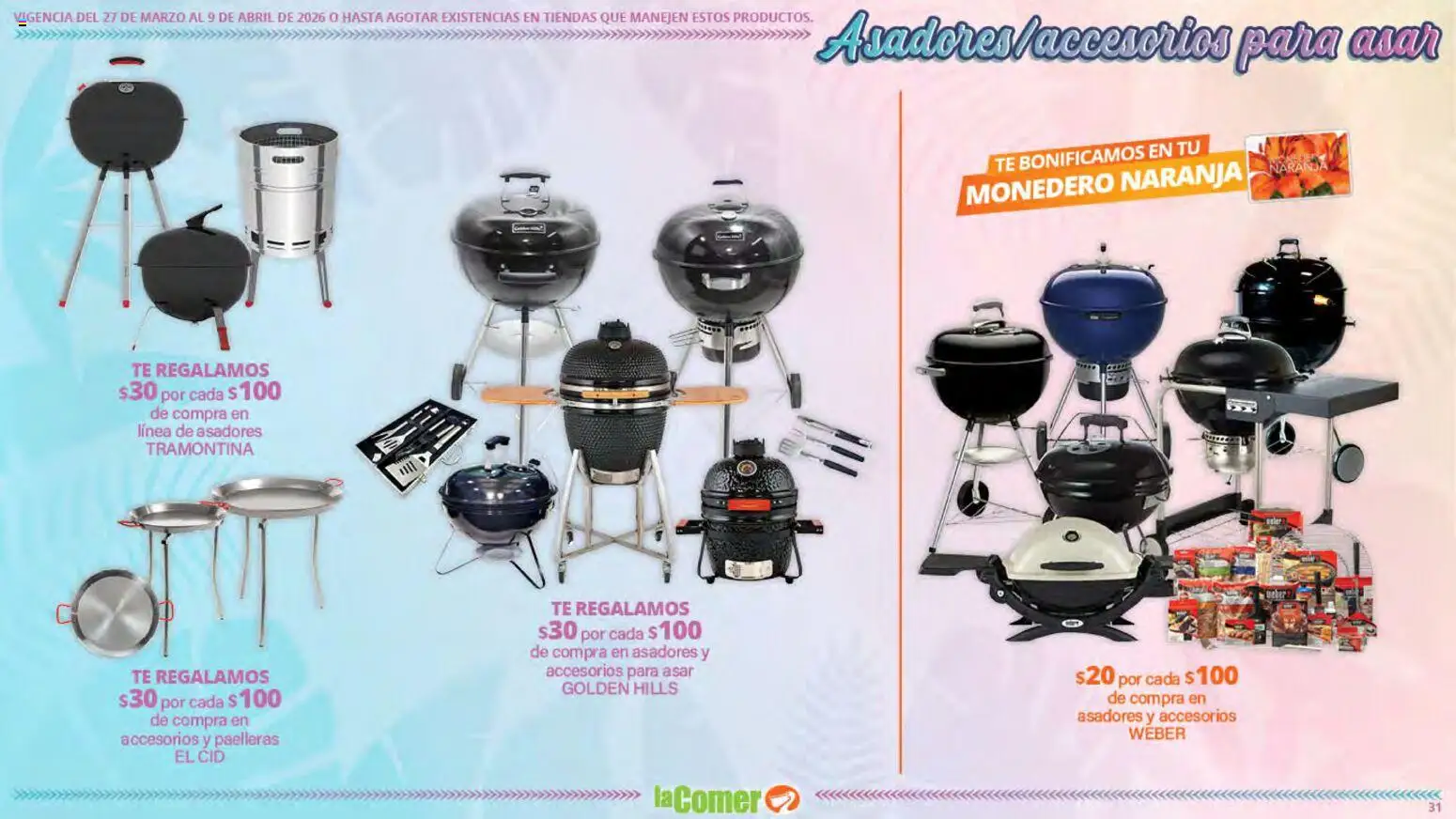 Nuevas ofertas de La Comer válidas en toda la República Mexicana desde el 27.03.2026. ¡Encuentra las mejores ofertas en La Comer folleto Ofertas! | Página: 31 | Productos: Monedero, Té