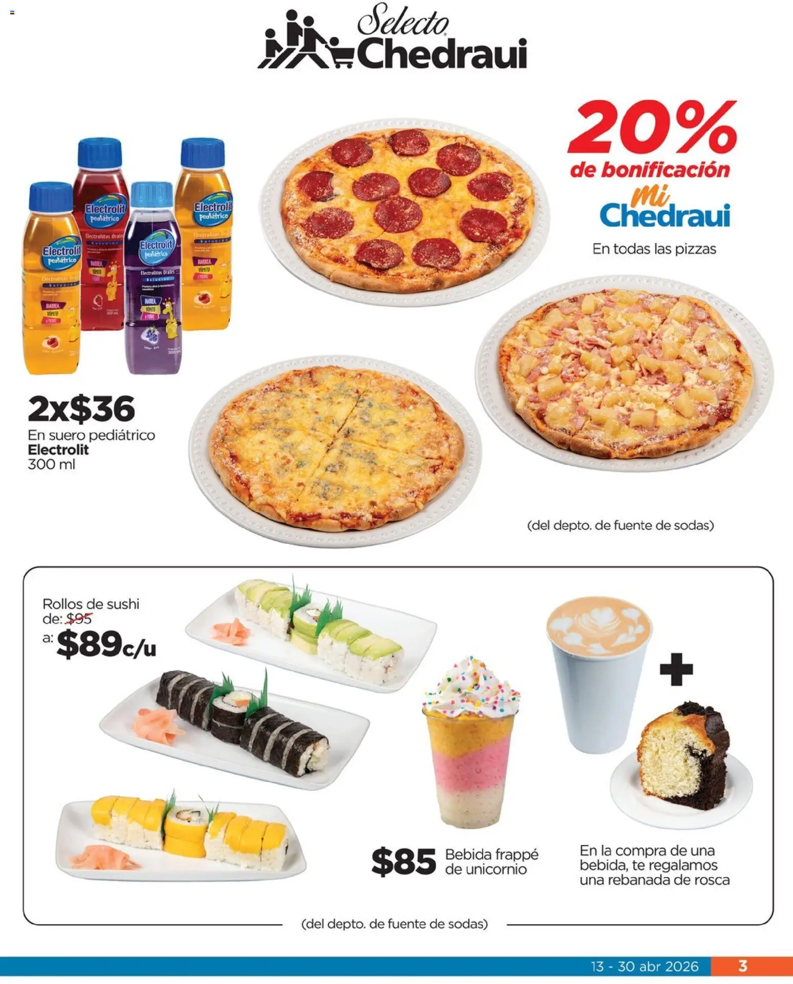 Nuevas ofertas de Chedraui válidas en toda la República Mexicana desde el 13.04.2026. ¡Encuentra las mejores ofertas en Chedraui folleto Llevarte más cuesta menos! | Página: 3 | Productos: Fuente, Té