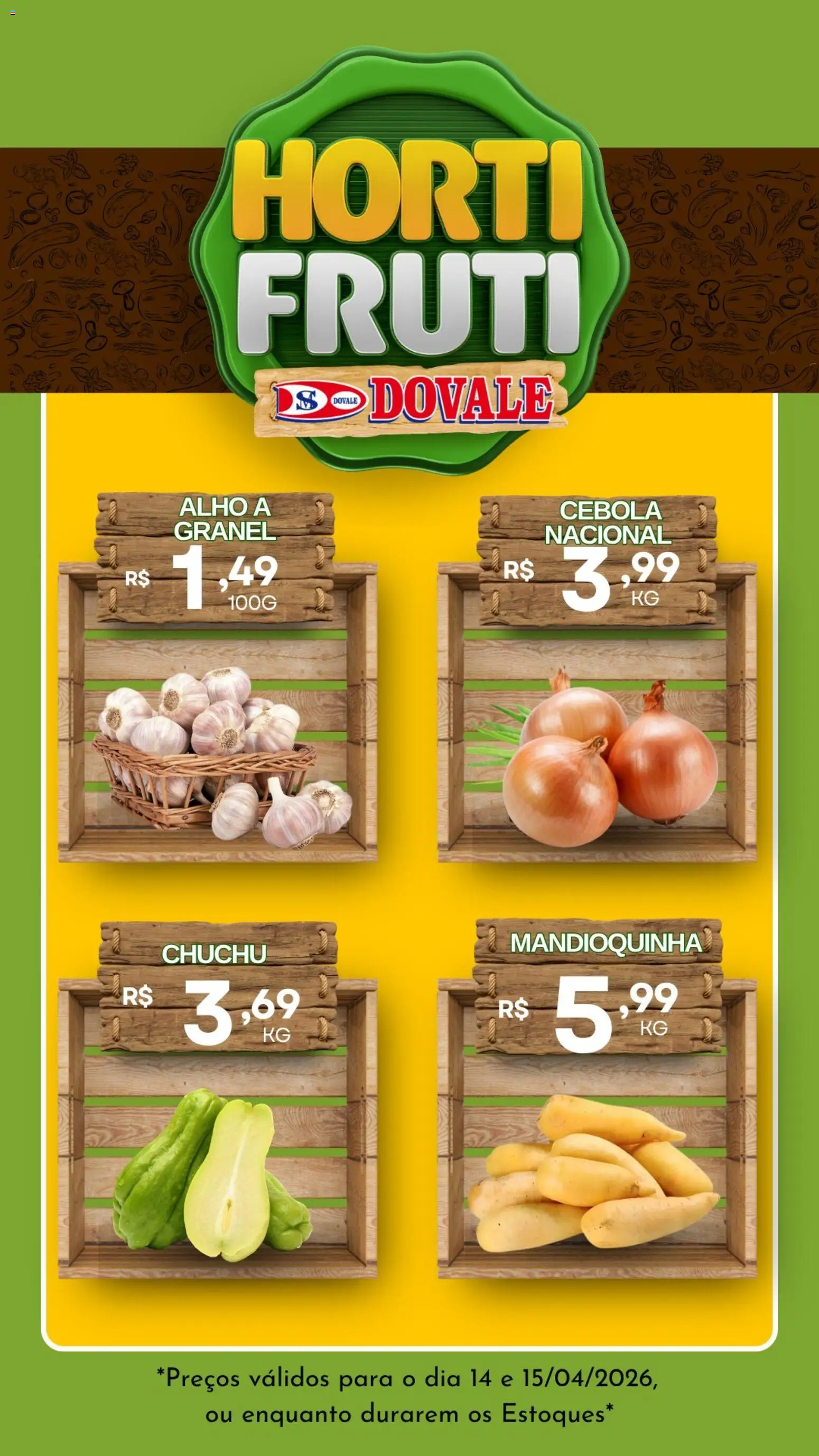Dovale Folheto - válido de 14.04.2026 | Página: 2 | Produtos: Chuchu, Alho, Cebola, Mandioquinha