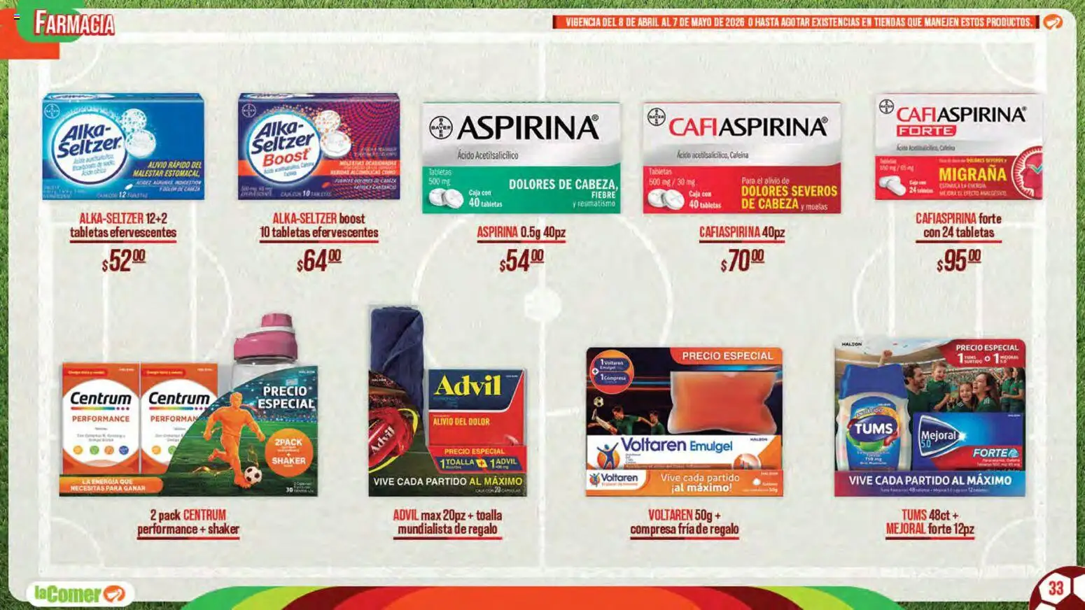 Nuevas ofertas de La Comer válidas en toda la República Mexicana desde el 08.04.2026. ¡Encuentra las mejores ofertas en La Comer folleto Patrocinador oficial del jugador No.12! | Página: 33 | Productos: Toalla, Caja