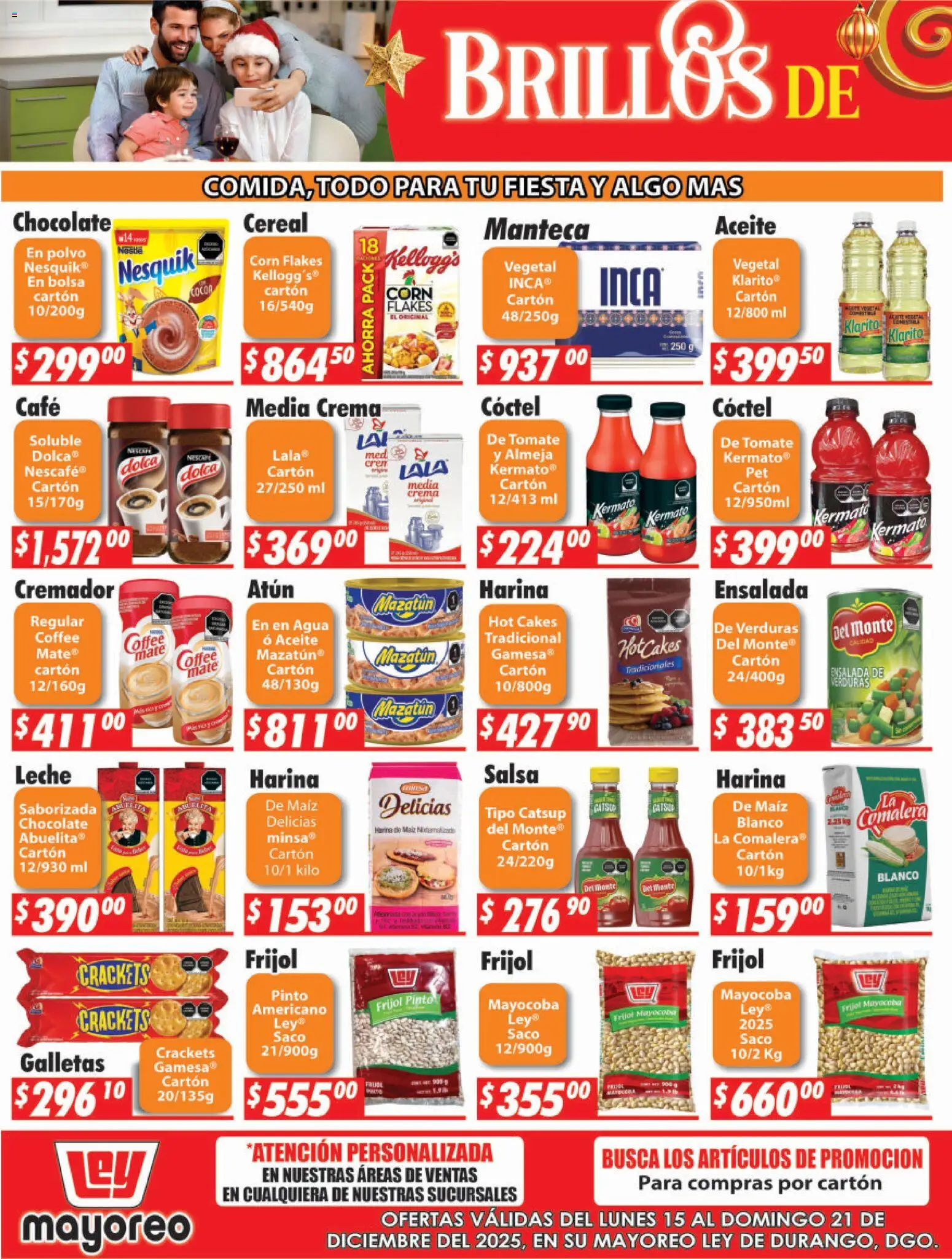 Nuevas ofertas de Casa Ley válidas en toda la República Mexicana desde el 15.12.2025. ¡Encuentra las mejores ofertas en Casa Ley folleto Durango! | Página: 2 | Productos: Harina, Crema, Catsup, Galletas