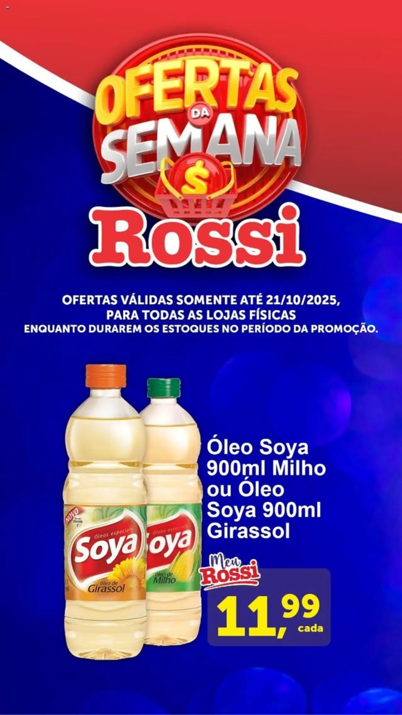 Rossi Supermercados Folheto - válido de 16.10.2025 | Página: 4 | Produtos: Óleo
