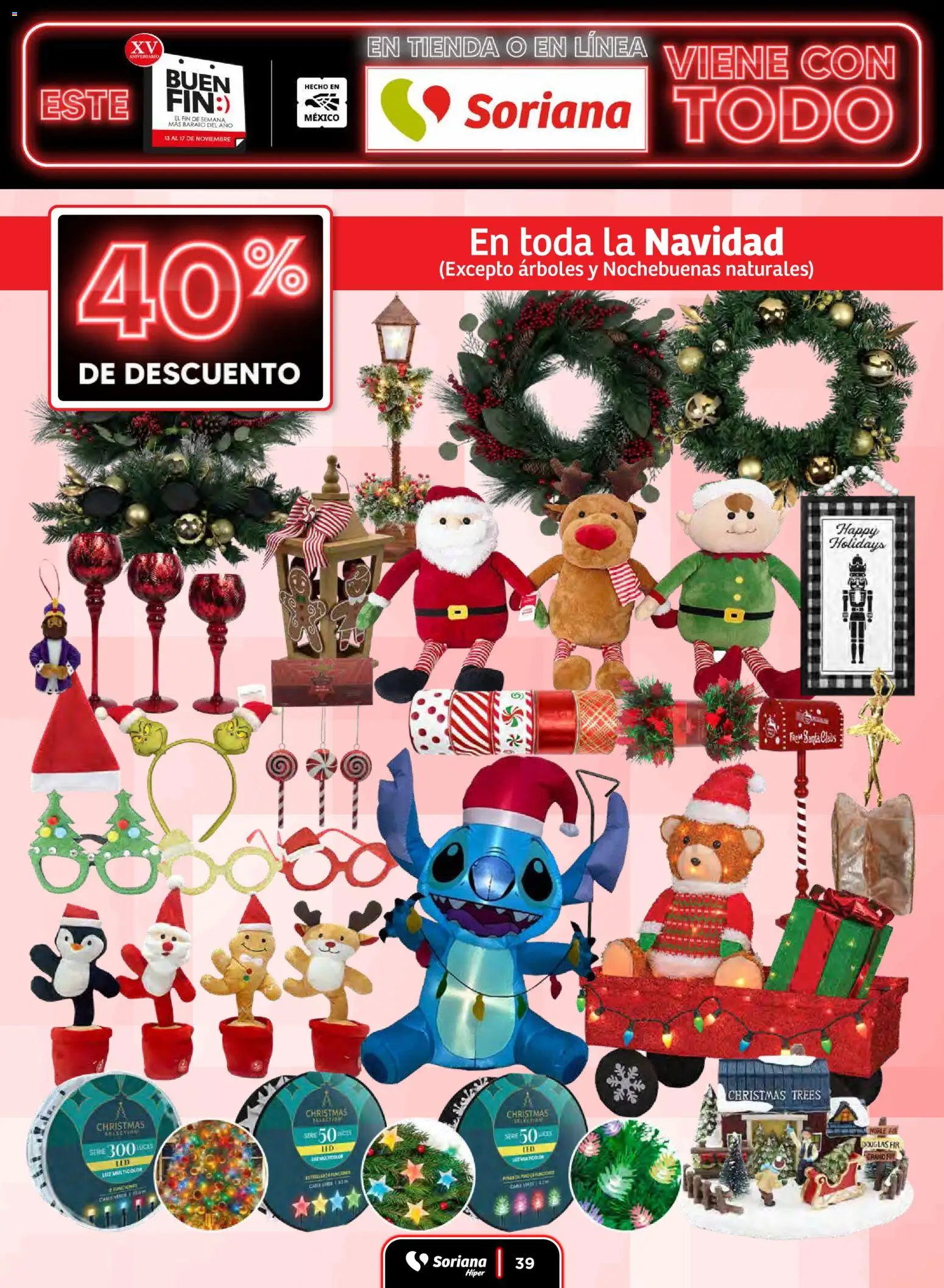 Nuevas ofertas de Soriana válidas en toda la República Mexicana desde el 13.11.2025. ¡Encuentra las mejores ofertas en Soriana Buen Fin ! | Página: 39