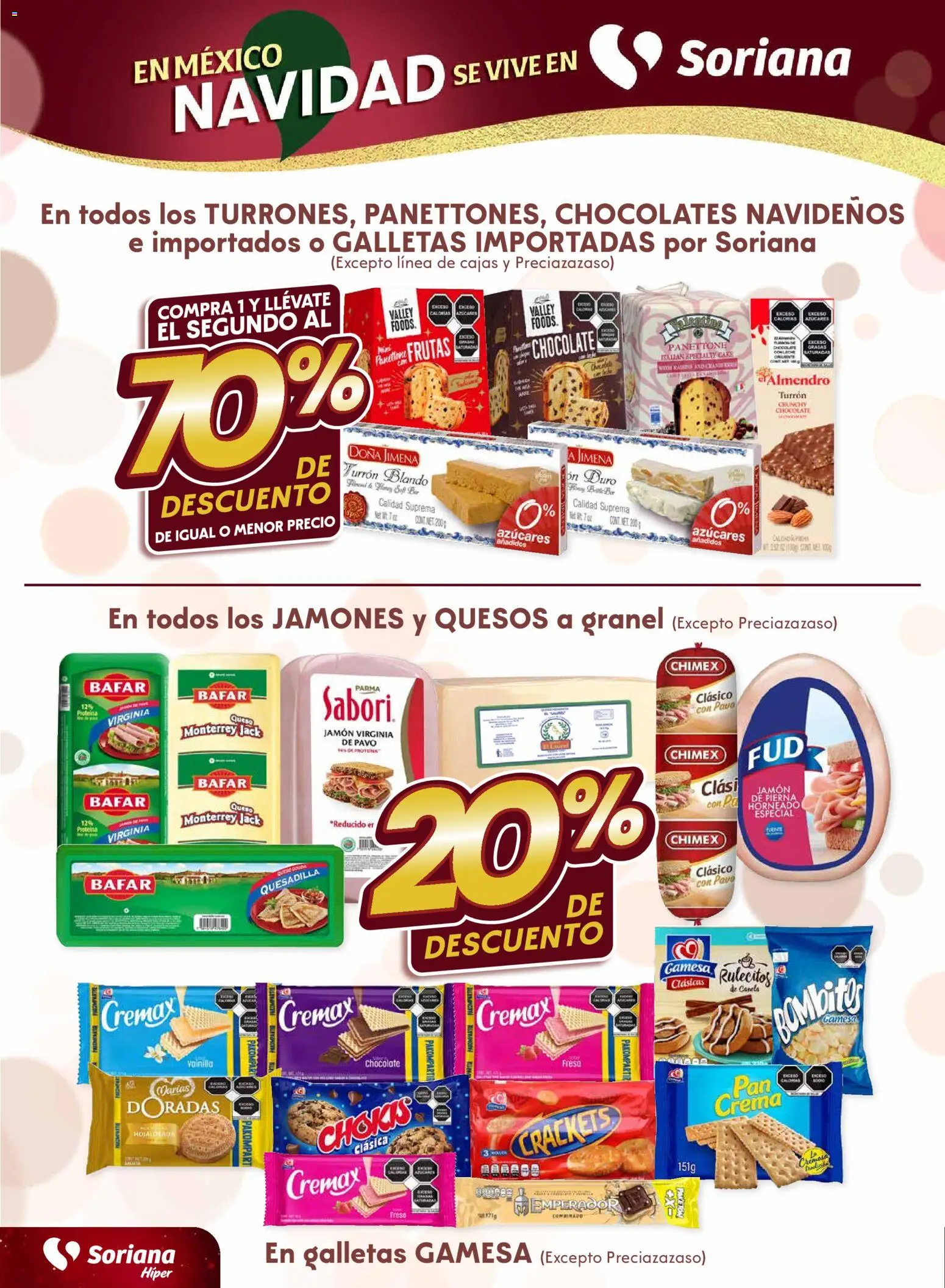 Nuevas ofertas de Soriana válidas en toda la República Mexicana desde el 04.12.2025. ¡Encuentra las mejores ofertas en Soriana - Fin de Semana Híper: Ags, Nay, Jal, Qro, Col, Mich, Gto, Hgo, Tlax, Mor, Pue, Gro, Oax, Edo. de Mex, Valle de México, Za! | Página: 2