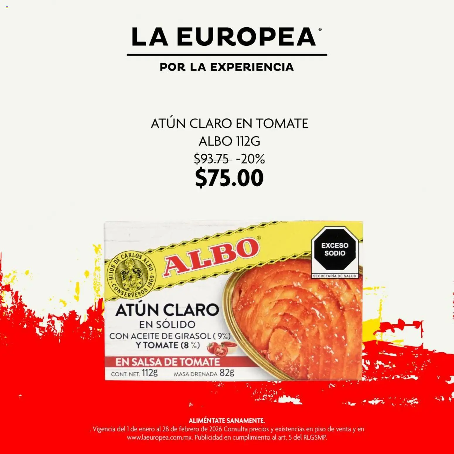 Nuevas ofertas de La Europea válidas en toda la República Mexicana desde el 01.01.2026. ¡Encuentra las mejores ofertas en La Europea catálogo Albo de España a tu mesa! | Página: 7 | Productos: Atún, Tomate, Aceite, Salsa de tomate