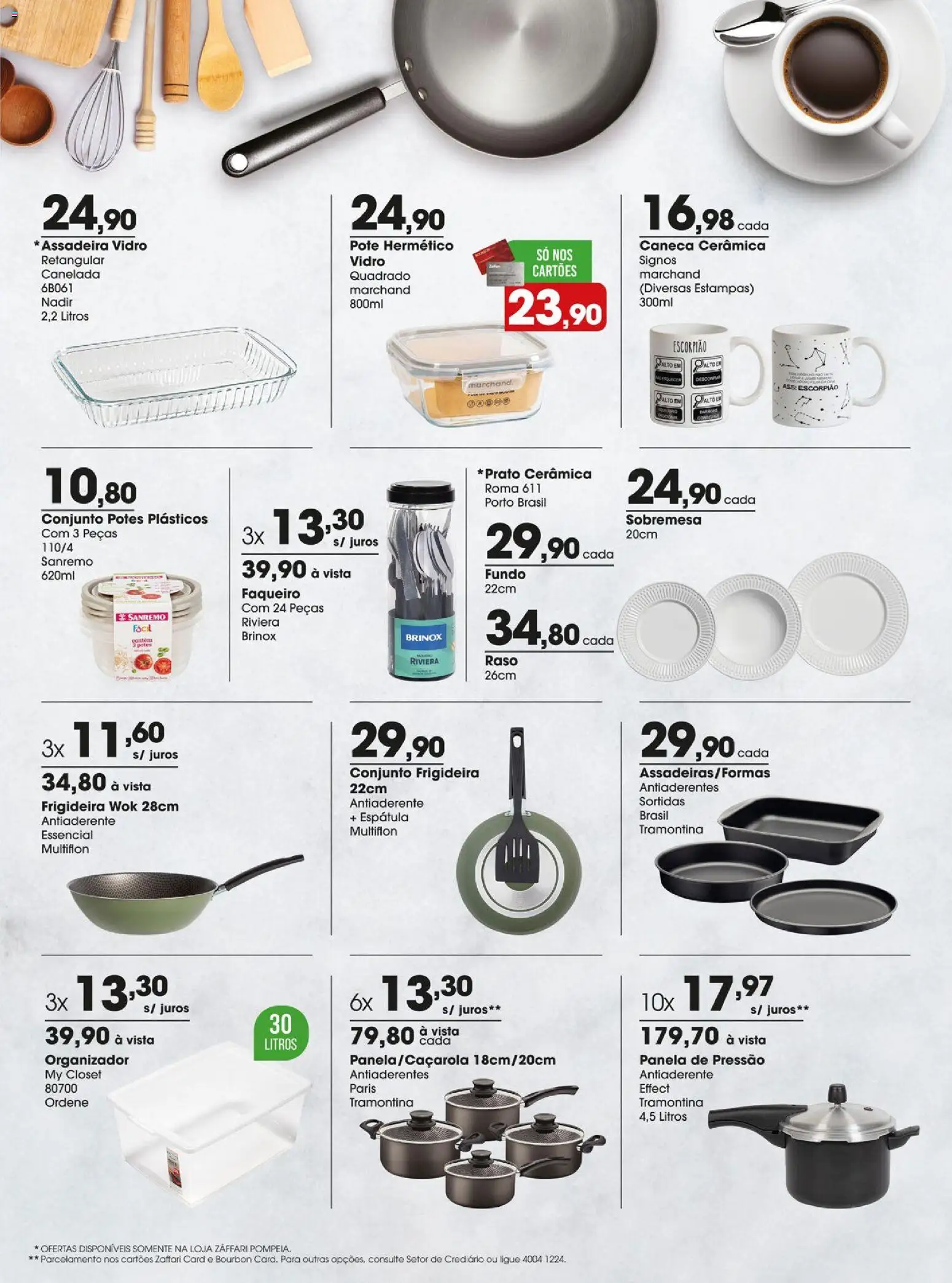 Zaffari Folheto - válido de 16.12.2025 | Página: 25 | Produtos: Frigideira, Panela de pressão, Potes, Espátula