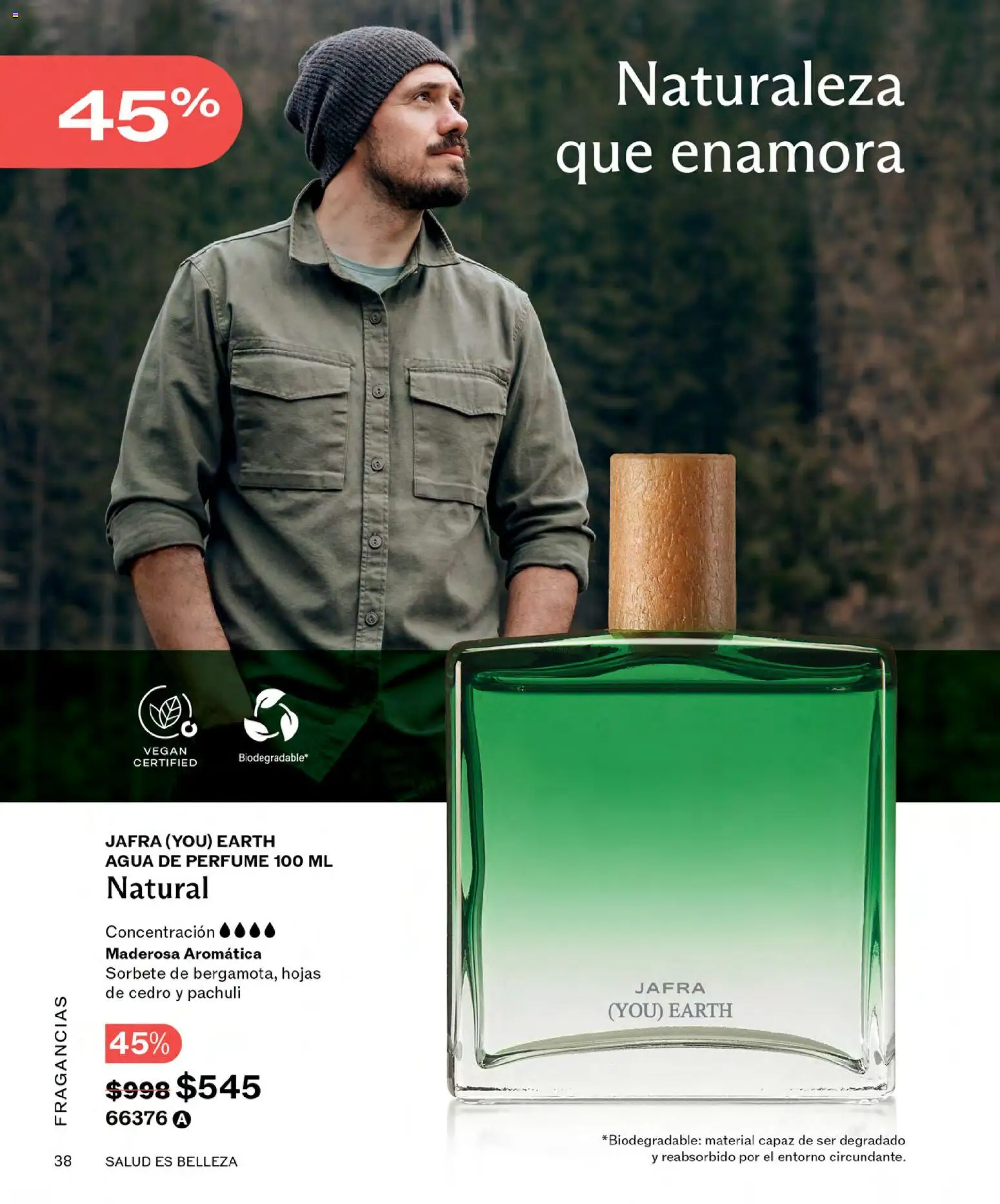 Nuevas ofertas de JAFRA válidas en toda la República Mexicana desde el 01.02.2026. ¡Encuentra las mejores ofertas en JAFRA catálogo ! | Página: 38 | Productos: Agua, Perfume