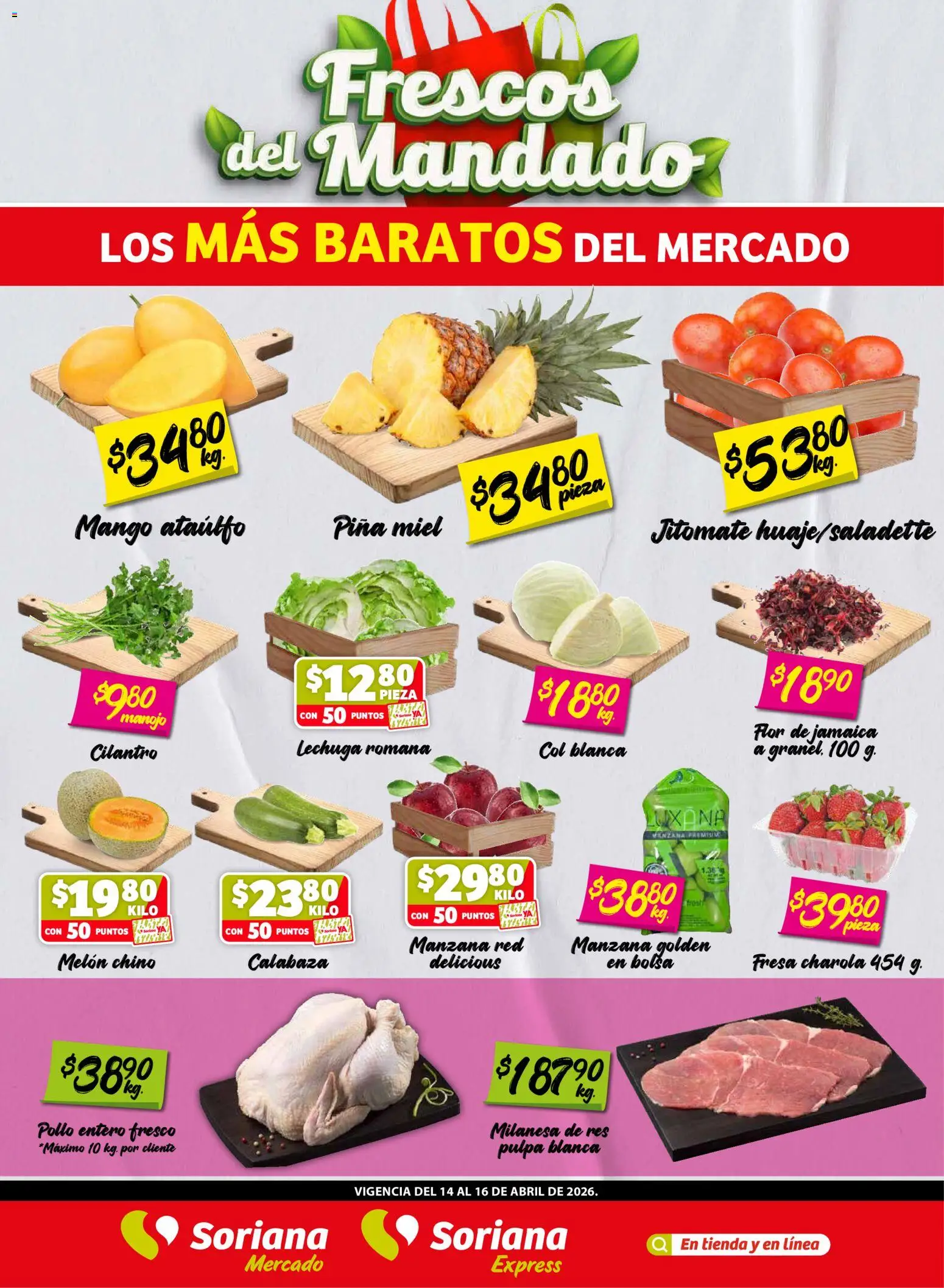 Nuevas ofertas de Soriana válidas en toda la República Mexicana desde el 14.04.2026. ¡Encuentra las mejores ofertas en Soriana Frescos del Mandado Mercado: Nuevo León! | Página: 1 | Productos: Pollo, Fresa, Melón, Manzana