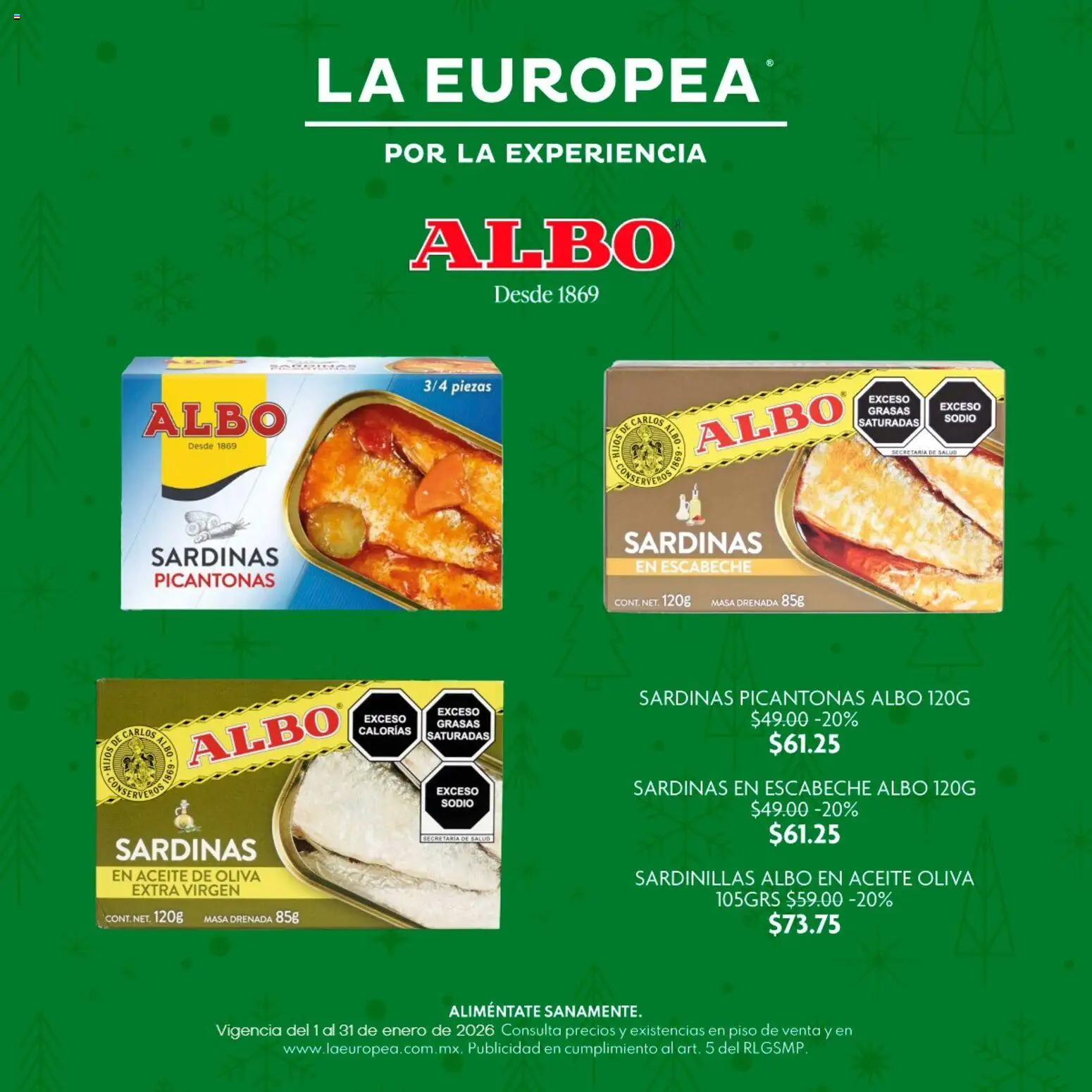 Nuevas ofertas de La Europea válidas en toda la República Mexicana desde el 01.01.2026. ¡Encuentra las mejores ofertas en La Europea catálogo Albo! | Página: 1 | Productos: Aceite de oliva, Aceite