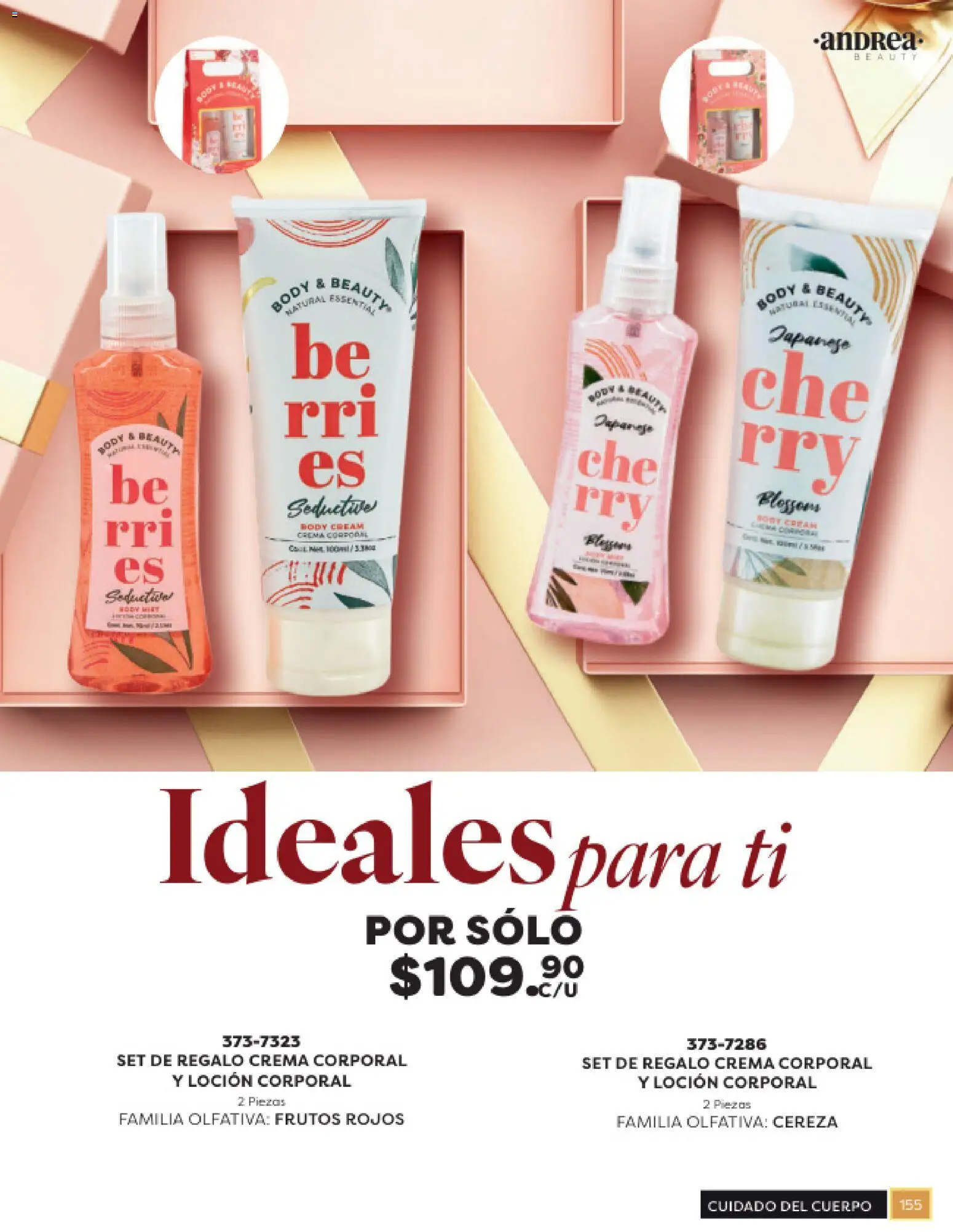 Nuevas ofertas de Andrea válidas en toda la República Mexicana desde el 31.10.2025. ¡Encuentra las mejores ofertas en Andrea catálogo Beauty! | Página: 155 | Productos: Crema, Loción, Body, Crema corporal