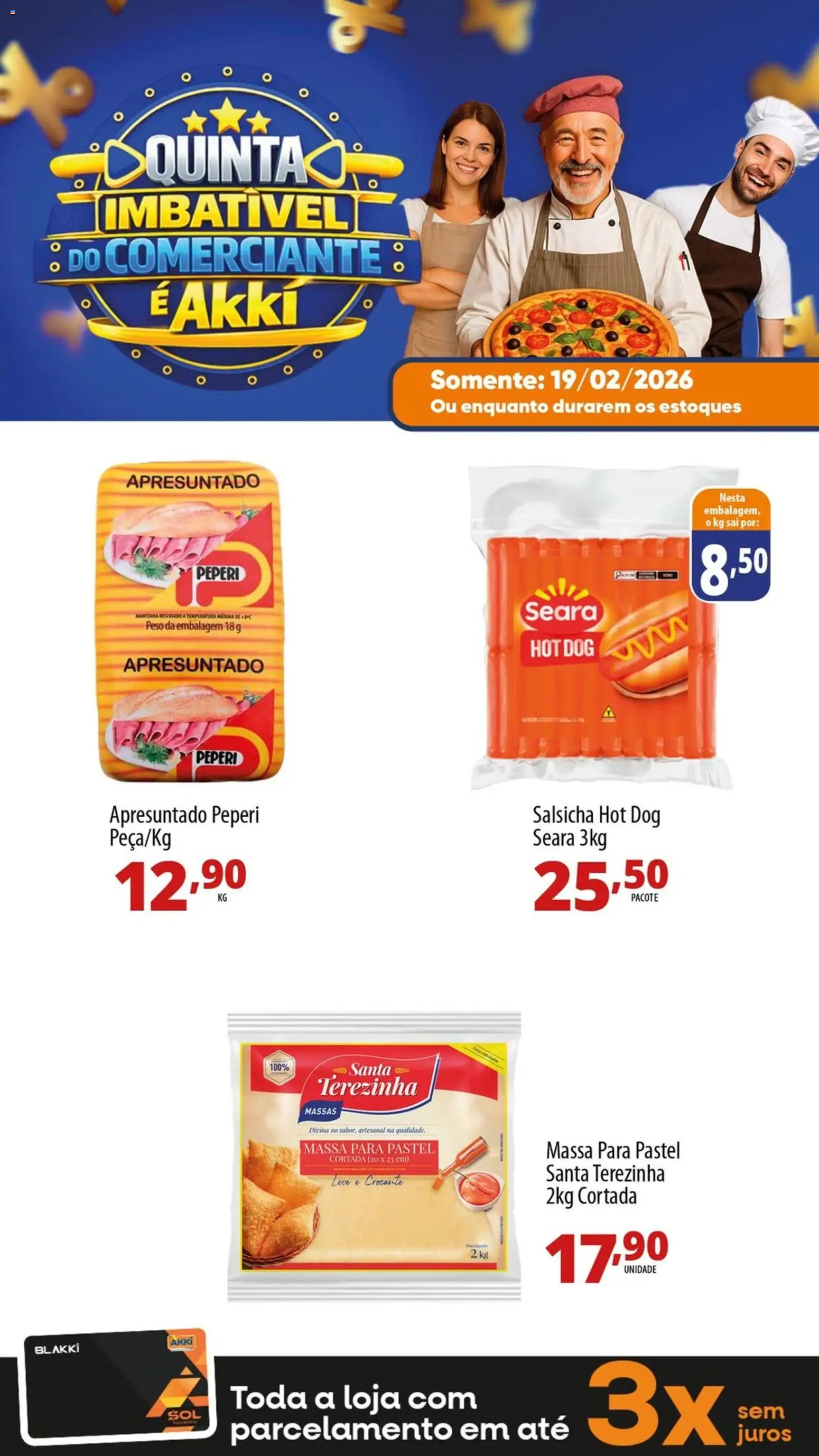Akki Atacadista Folheto - válido de 19.02.2026 | Página: 3 | Produtos: Salsicha, Massa