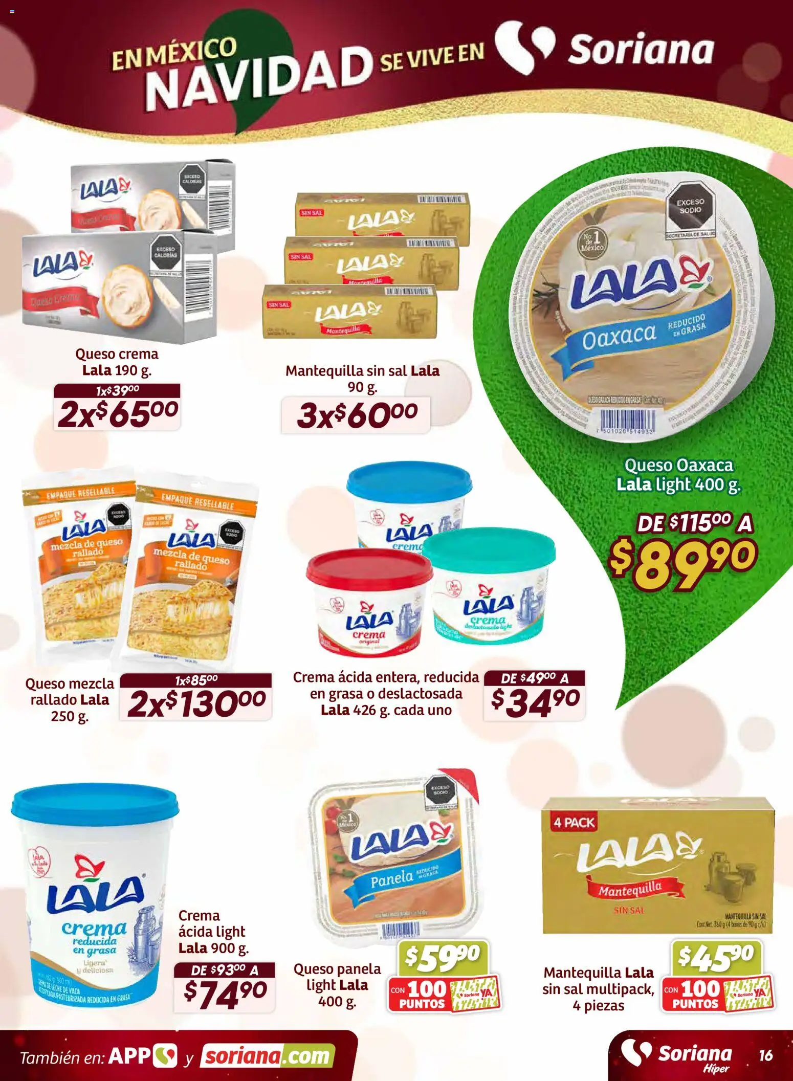 Nuevas ofertas de Soriana válidas en toda la República Mexicana desde el 11.12.2025. ¡Encuentra las mejores ofertas en Soriana - Preciazazaso Híper: Edo Mex, Gro, Hgo, Mor, Pue, Qto, Tlax, Ver! | Página: 16 | Productos: Sal, Queso crema, Crema, Queso