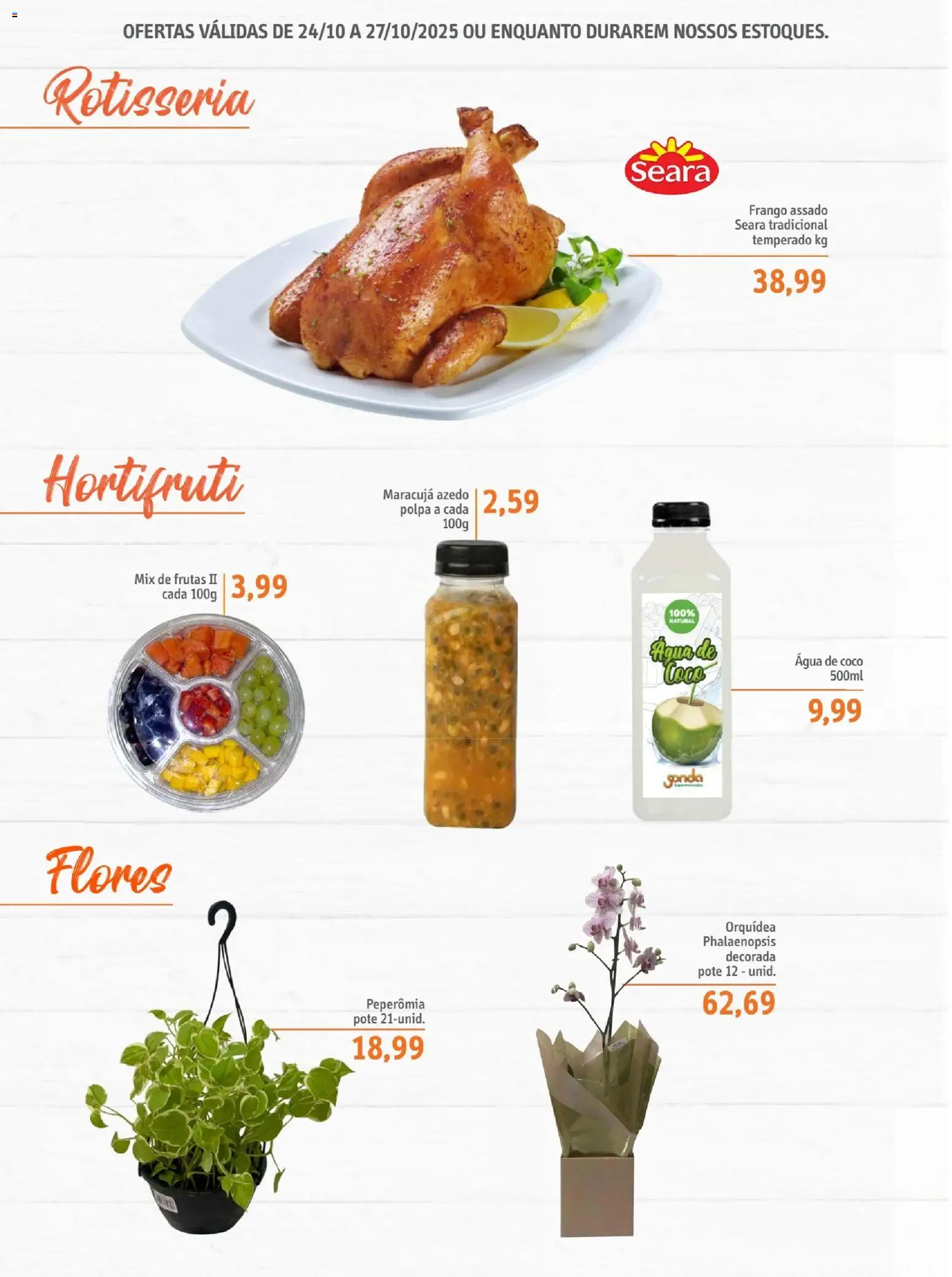 Sonda Folheto - válido de 24.10.2025 | Página: 6 | Produtos: Maracujá, Água de coco, Flores, Frango