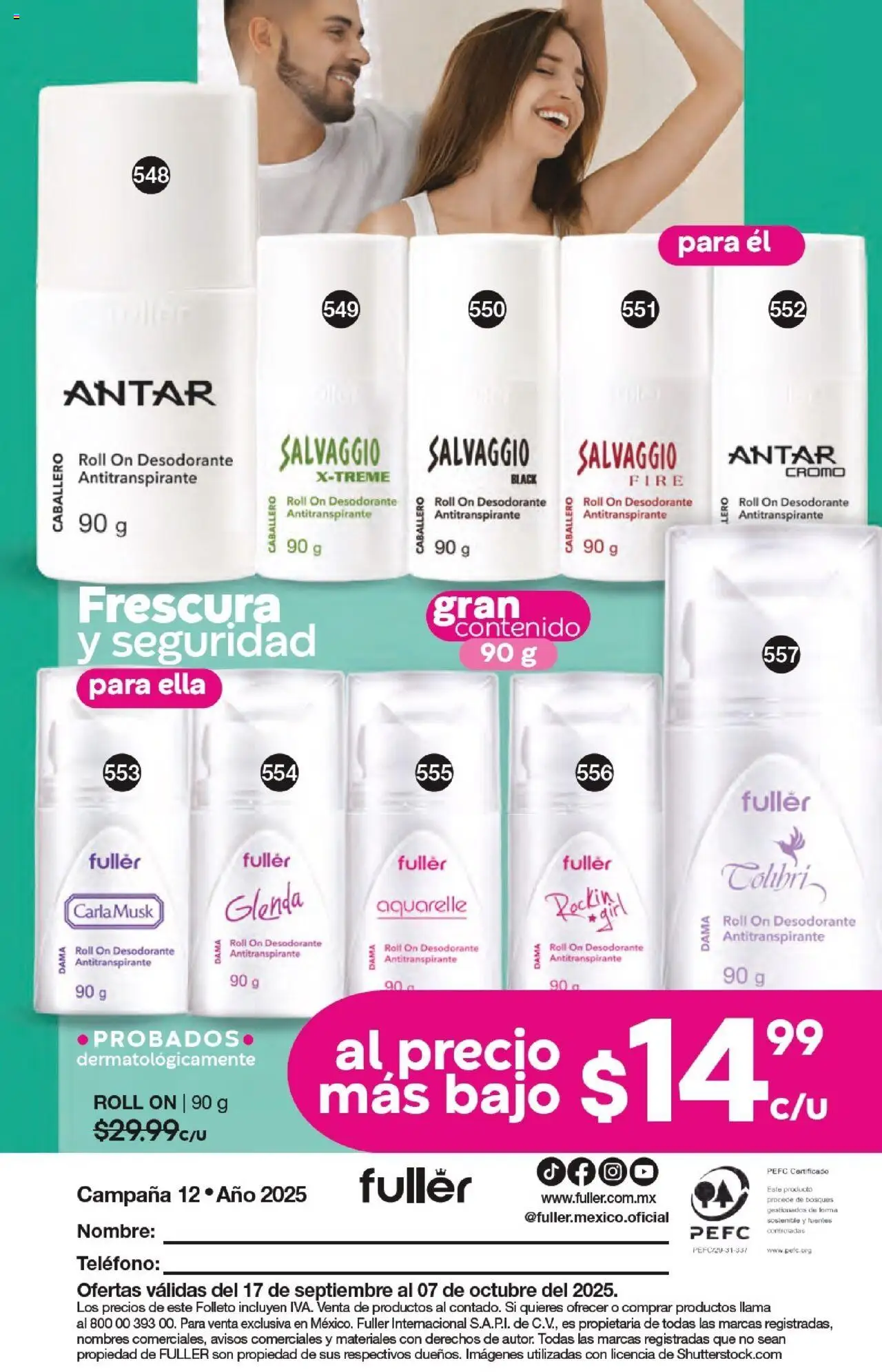 Nuevas ofertas de Fuller válidas en toda la República Mexicana desde el 17.09.2025. ¡Encuentra las mejores ofertas en Fuller - Campaña 12 2025! | Página: 196 | Productos: Desodorante, Antitranspirante, Teléfono, Campana