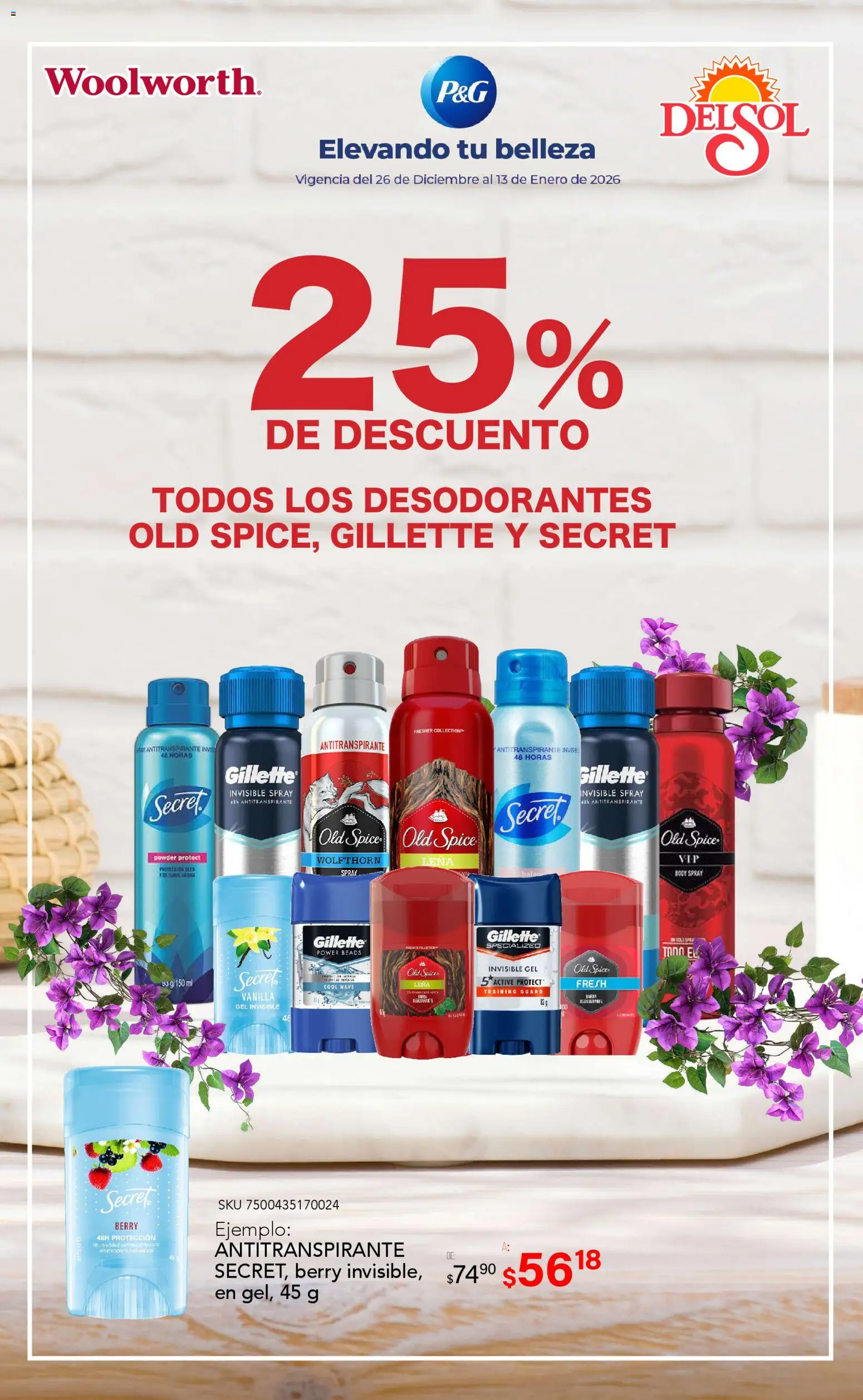 Nuevas ofertas de Del Sol y Woolworth válidas en toda la República Mexicana desde el 26.12.2025. ¡Encuentra las mejores ofertas en Del Sol y Woolworth catálogo! | Página: 6 | Productos: Antitranspirante