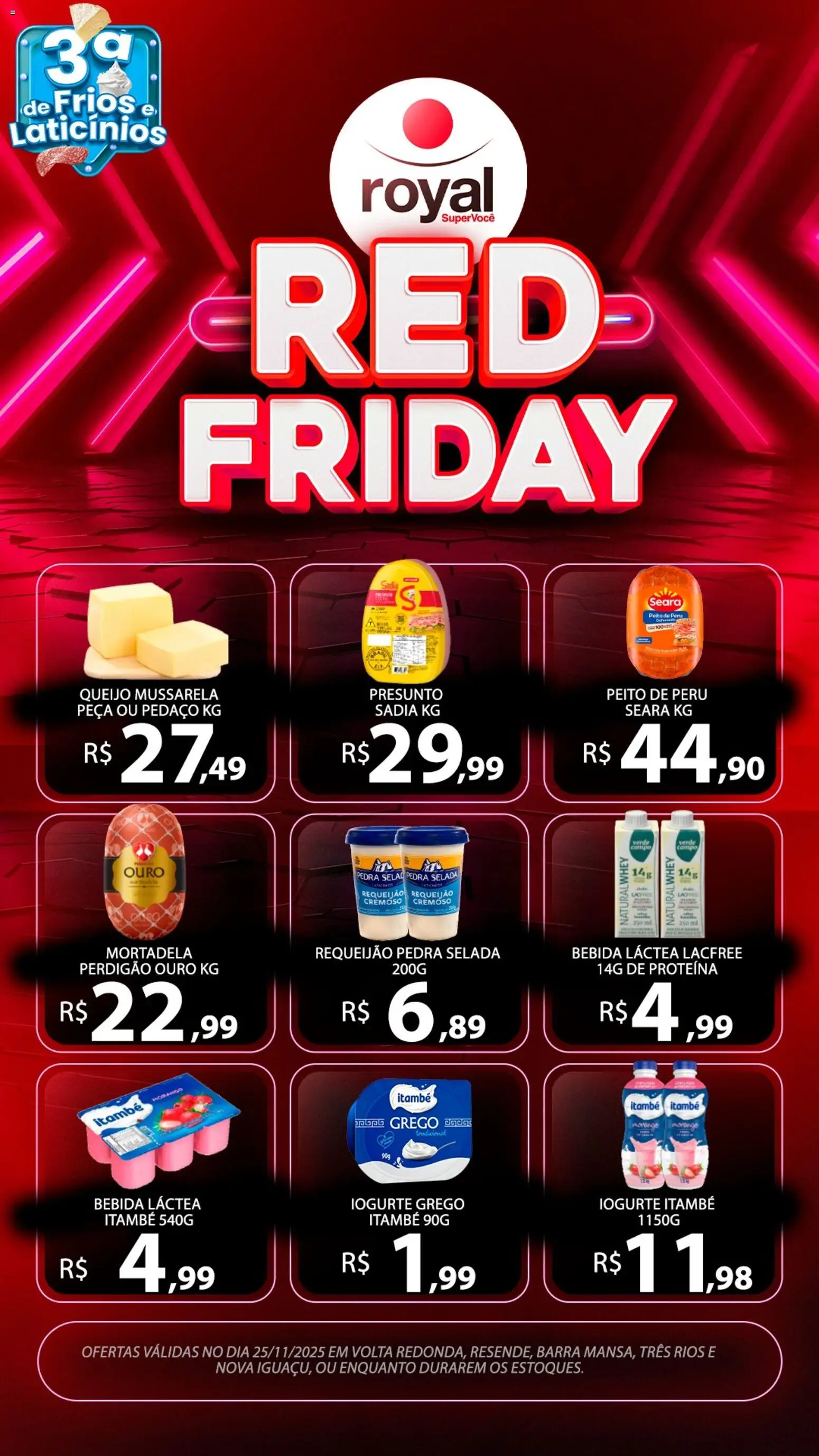 Royal Supermercados Folheto - válido de 25.11.2025 | Página: 2 | Produtos: Iogurte, Requeijão, Mussarela, Jogos
