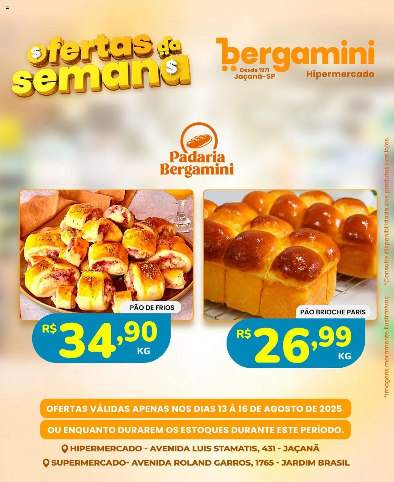 Supermercado Bergamini Folheto - válido de 13.08.2025 | Página: 25 | Produtos: Pão