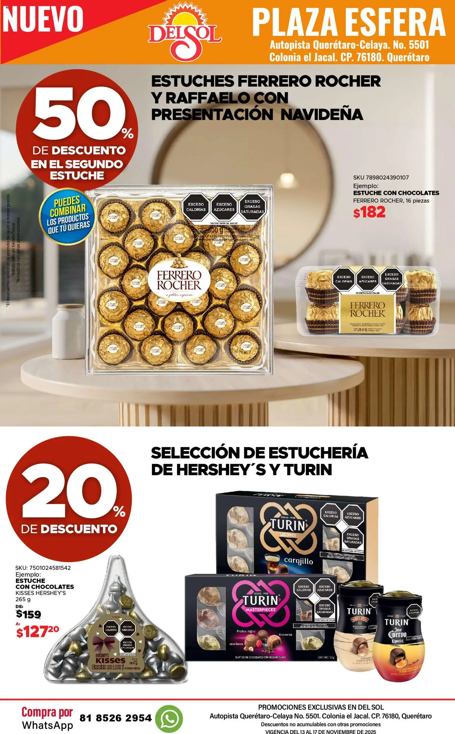 Nuevas ofertas de Del Sol y Woolworth válidas en toda la República Mexicana desde el 13.11.2025. ¡Encuentra las mejores ofertas en Del Sol y Woolworth catálogo Apertura Querétaro Esfera 1201! | Página: 57 | Productos: Almendras, Leche, Estuche, Chocolate