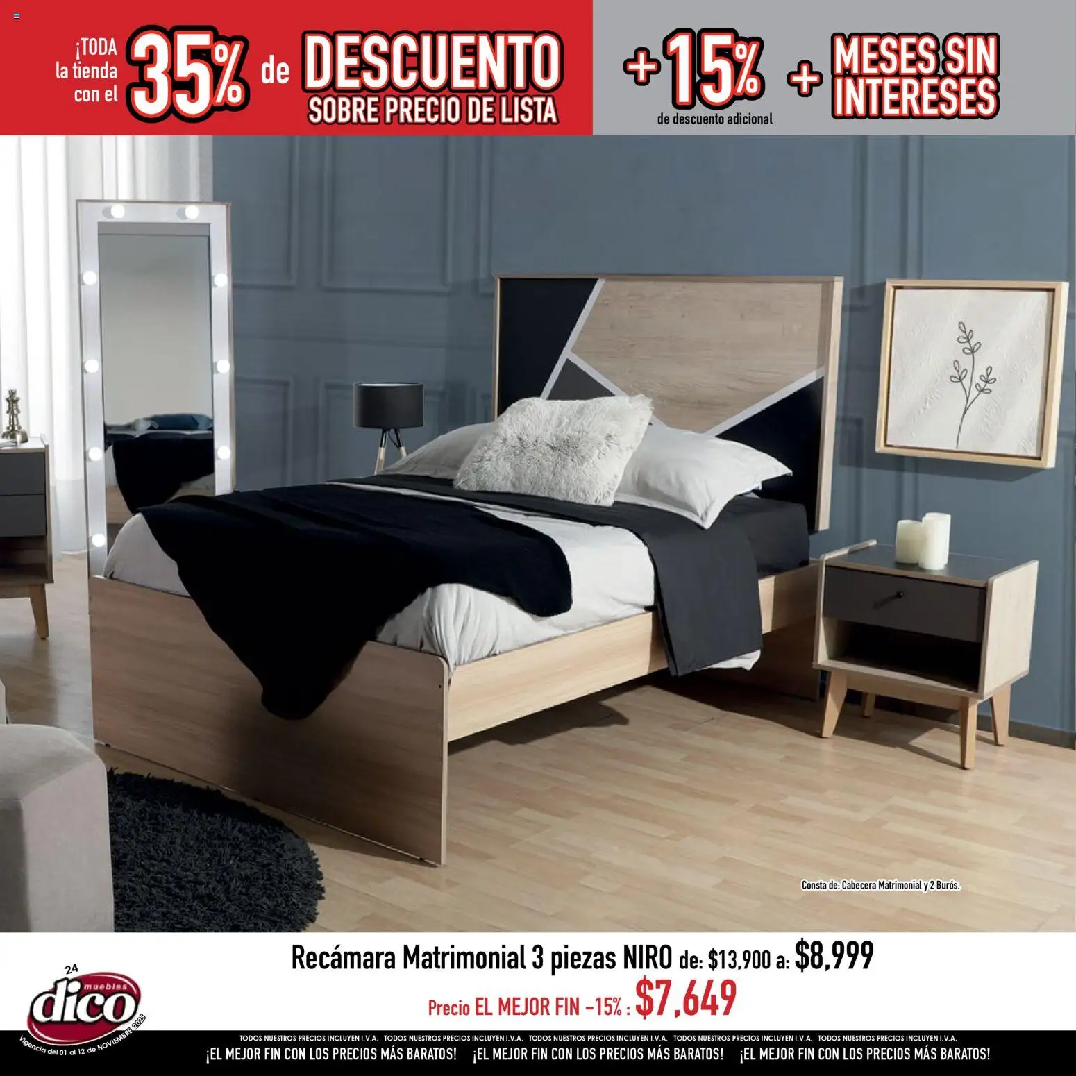 Nuevas ofertas de Muebles Dico válidas en toda la República Mexicana desde el 01.11.2025. ¡Encuentra las mejores ofertas en Muebles Dico Buen Fin ! | Página: 24 | Productos: Cabecera, Sobre
