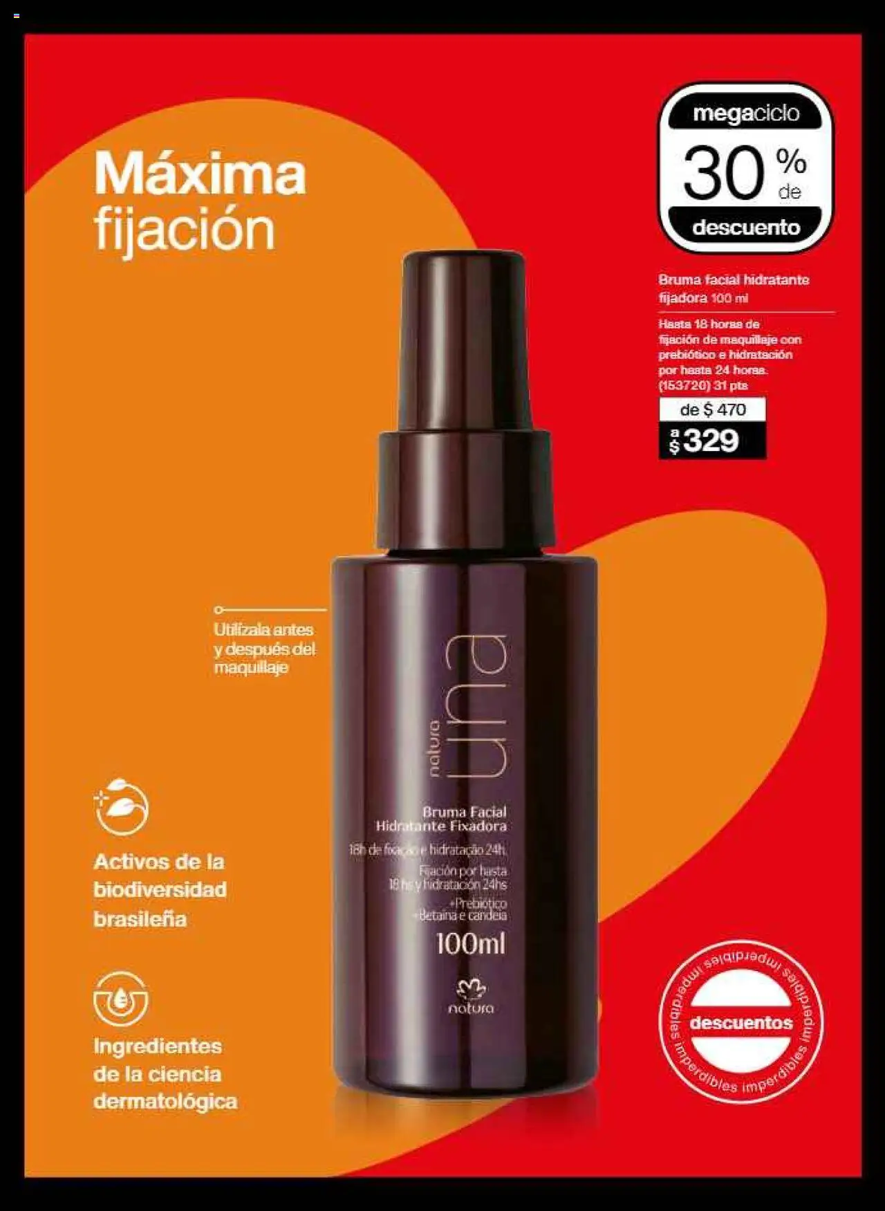 Nuevas ofertas de Natura válidas en toda la República Mexicana desde el 12.10.2025. ¡Encuentra las mejores ofertas en Natura - Campaña 16 2025! | Página: 50 | Productos: Bruma, Maquillaje
