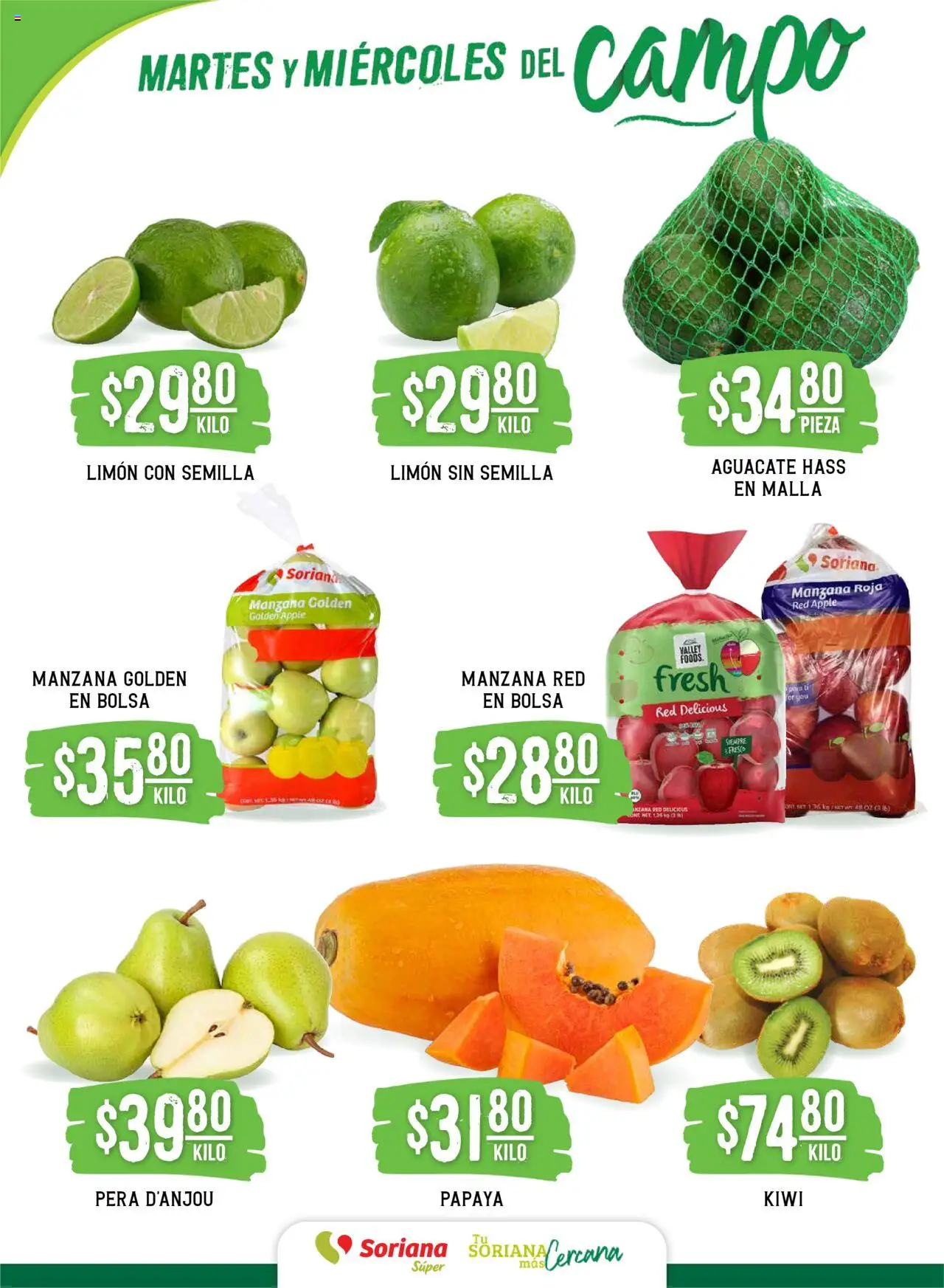 Nuevas ofertas de Soriana válidas en toda la República Mexicana desde el 23.09.2025. ¡Encuentra las mejores ofertas en Soriana - Martes y Miércoles del Campo Súper: Ags, Nay, Jal, Qro, Col, Mich, Gto, Hgo, Tlax, Mor, Pue, Gro, Oax, Edo. de Mex, Valle de México, ZacySLP! | Página: 2 | Productos: Manzana, Limón, Kiwi, Malla