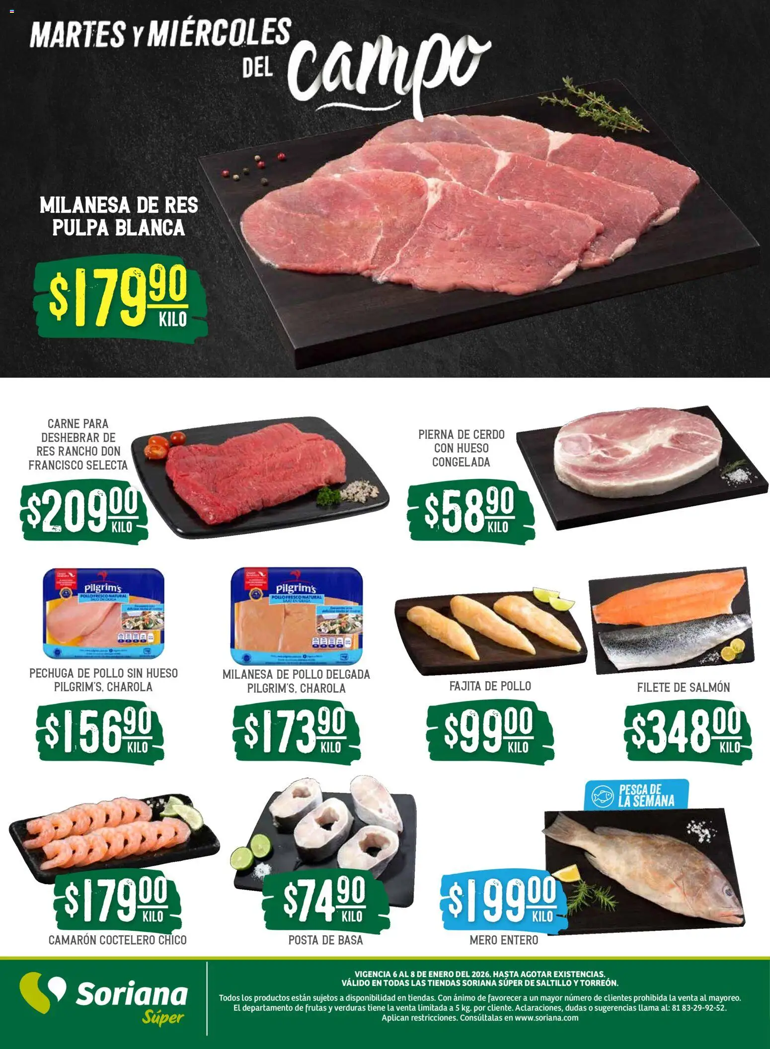 Nuevas ofertas de Soriana válidas en toda la República Mexicana desde el 06.01.2026. ¡Encuentra las mejores ofertas en Soriana - Martes y Miércoles del Campo Súper: Saltillo y Torreón ! | Página: 4 | Productos: Pollo, Milanesa, Cerdo, Res