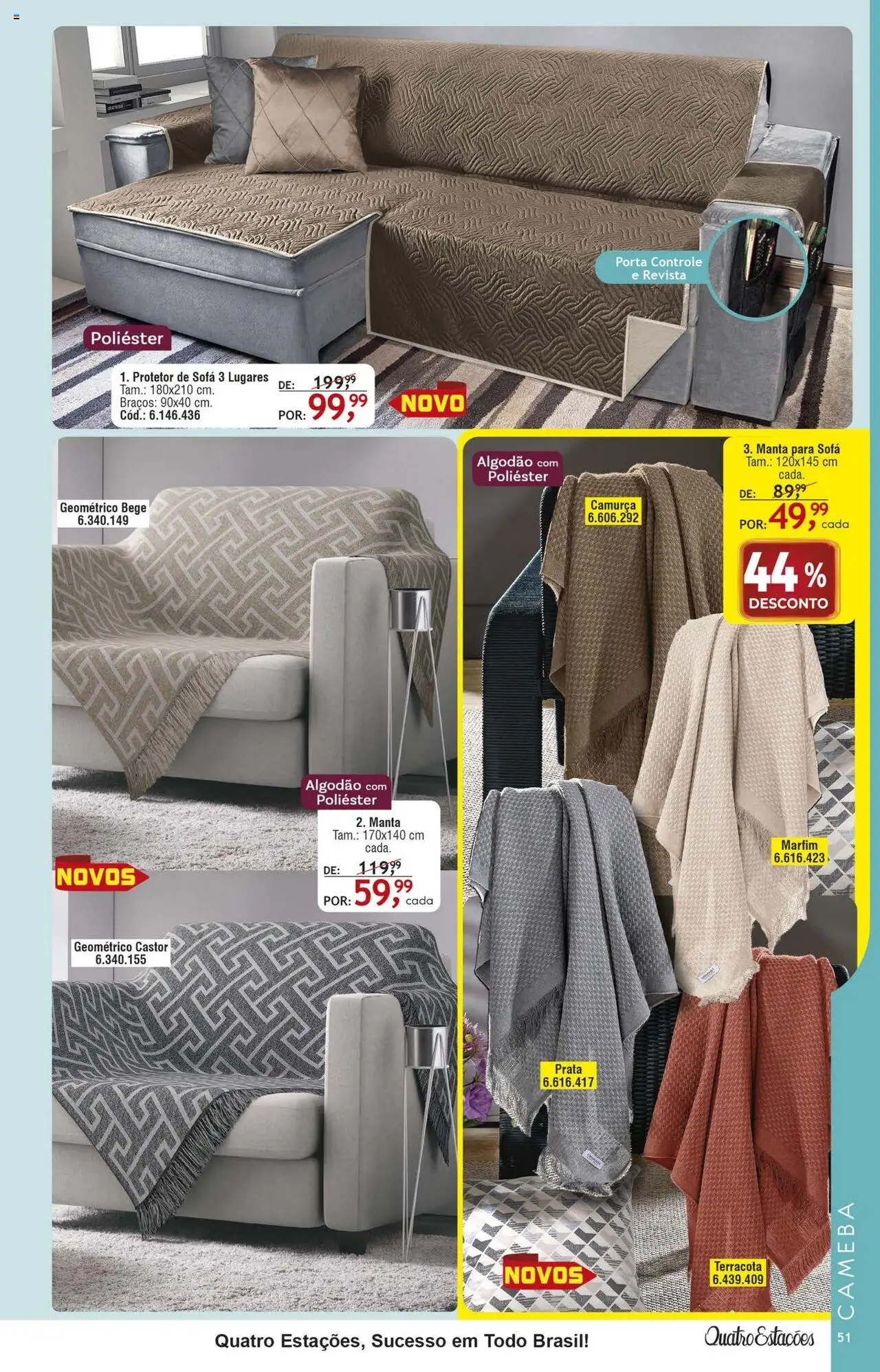 Quatro Estações Folheto - válido de 01.08.2025 | Página: 47 | Produtos: Porta, Sofá, Revista, Algodão