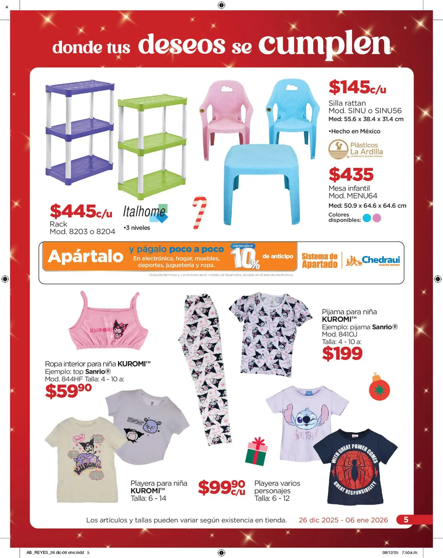 Nuevas ofertas de Chedraui válidas en toda la República Mexicana desde el 26.12.2025. ¡Encuentra las mejores ofertas en Chedraui folleto! | Página: 5 | Productos: Pijama, Ropa, Ropa interior, Top