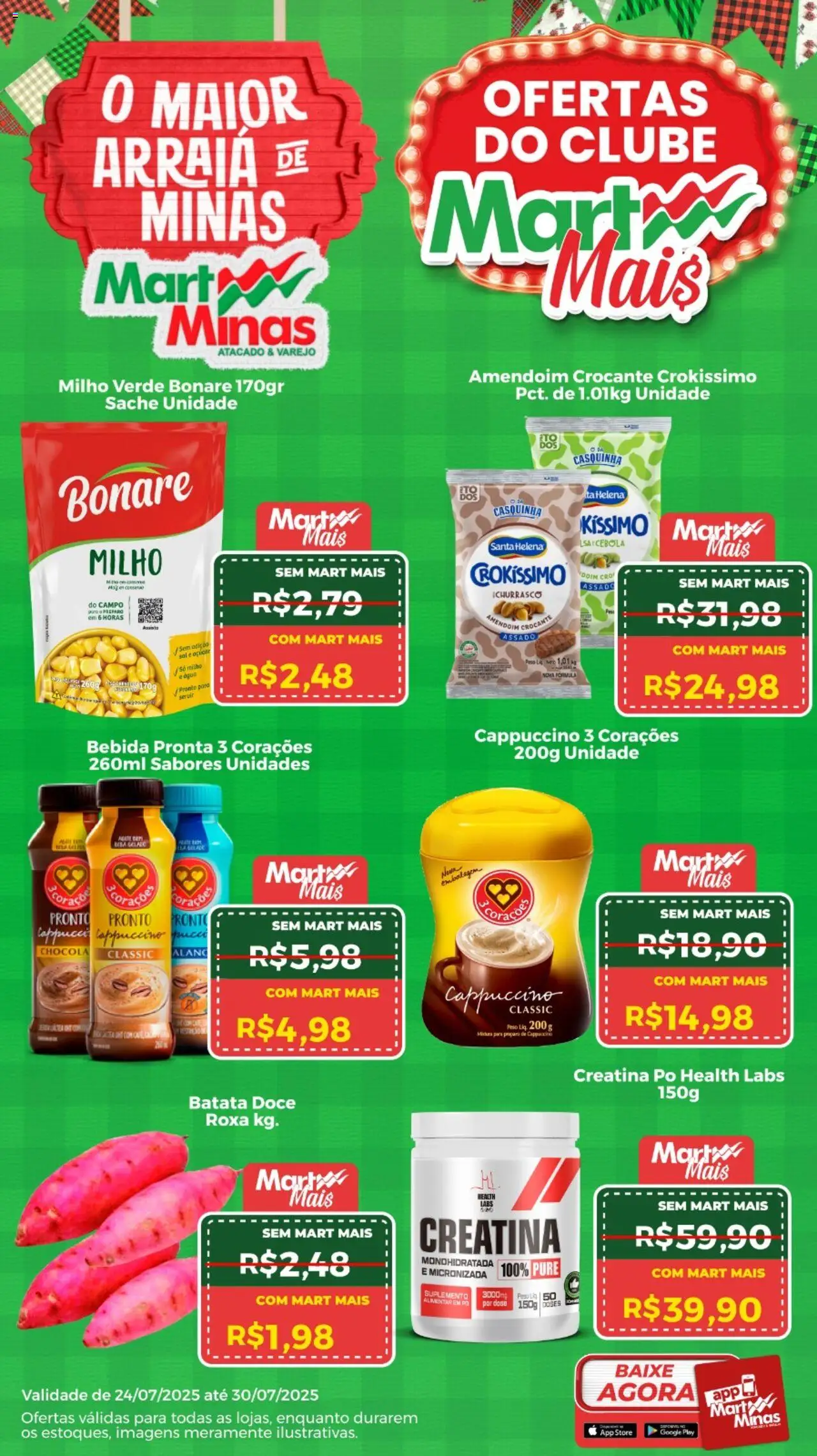 Mart Minas Folheto - válido de 24.07.2025 | Página: 1 | Produtos: Creatina, Pó, Milho verde, Açúcar