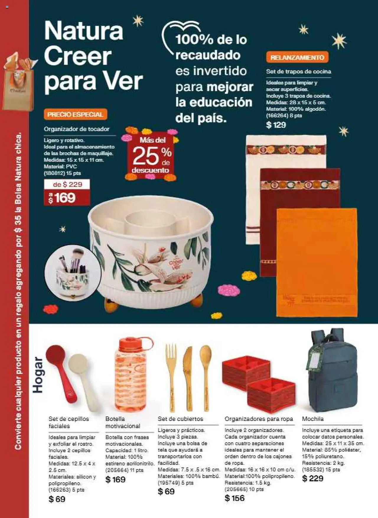 Nuevas ofertas de Natura válidas en toda la República Mexicana desde el 17.09.2025. ¡Encuentra las mejores ofertas en Natura - Campaña 15 2025! | Página: 166 | Productos: Mochila, Cocina, Ropa, Botella
